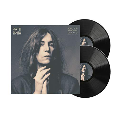 Patti Smith - Home For The Holiday: Chicago Broadcast 1998 [Vinyl]