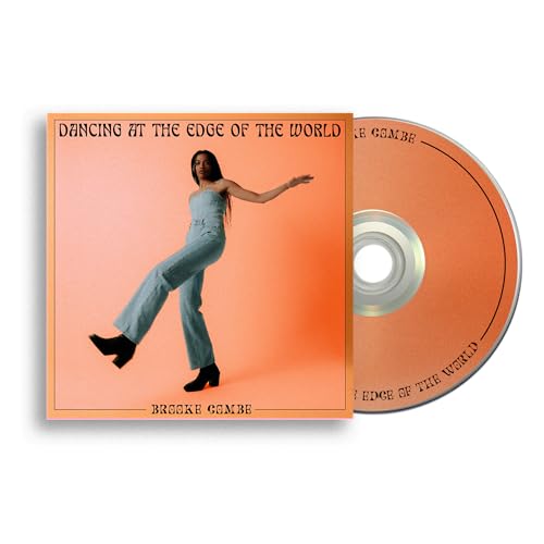 Brooke Combe - Dancing at the Edge of the World [Audio CD]