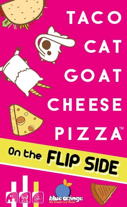 Blue Orange Taco Cat Goat Cheese Pizza: On The Flip Side Card Game 3