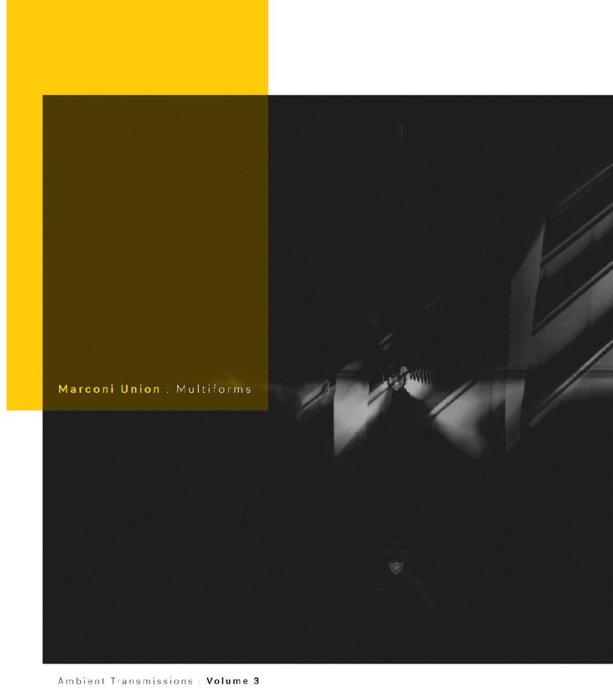 Marconi Union - Multiforms: Ambient Transmissions Vol. 3 [Audio CD] 1