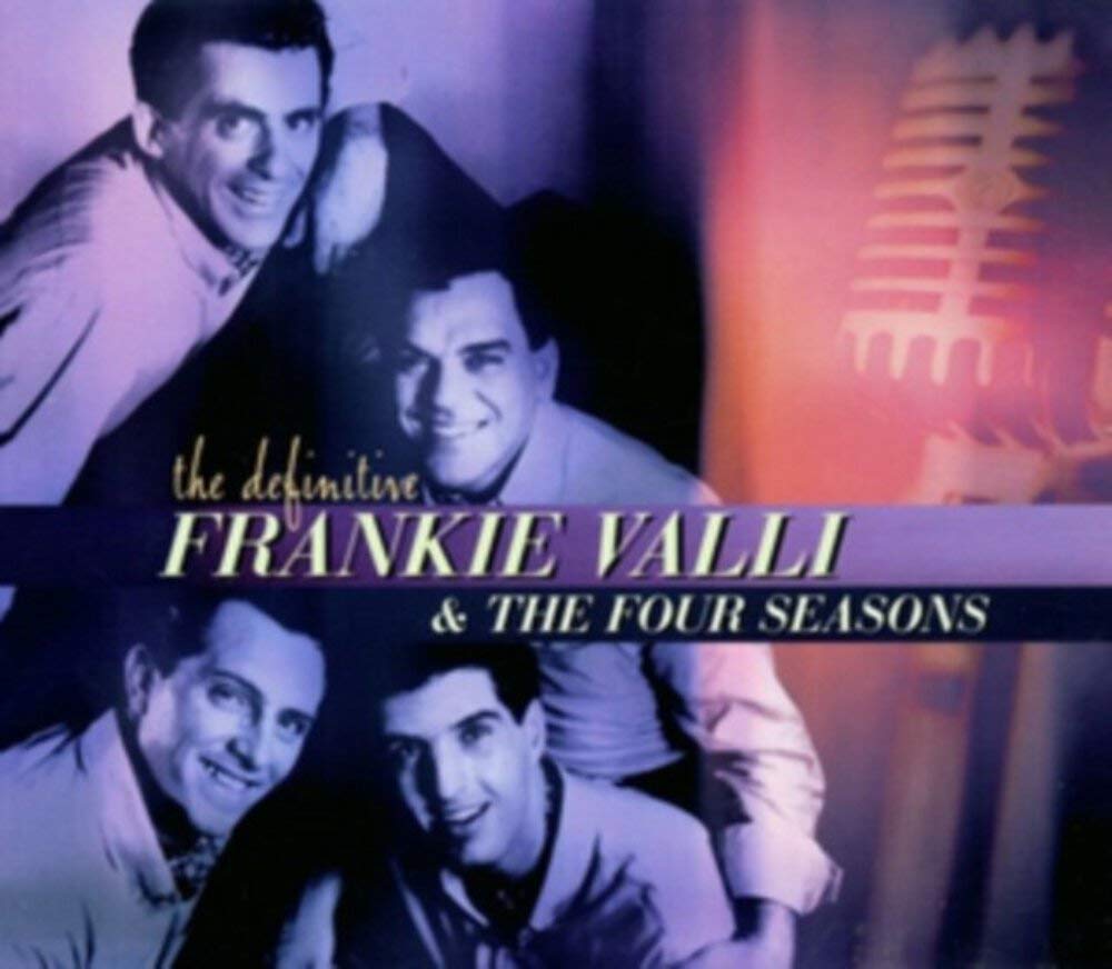 Frankie Valli & The Four Seasons - The Definitive Frankie Valli & The Four Seasons [Audio CD]