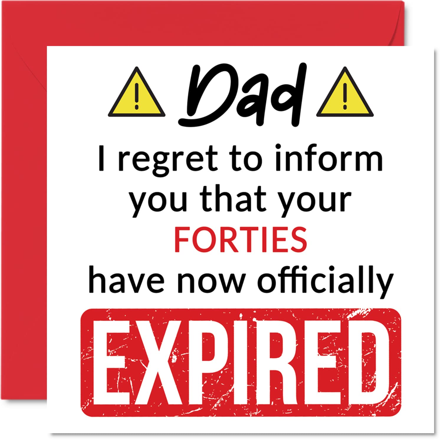 Stuff4 Funny 50th Birthday Card for Dad - Your Forties Have Expired | 145mm Square