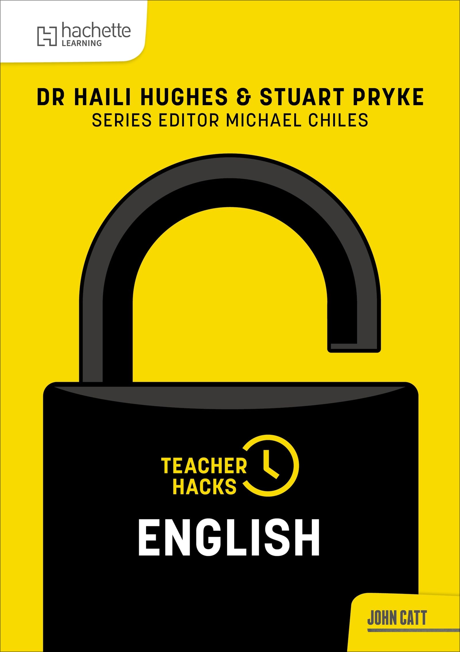 John Catt Teacher Hacks: English | Paperback | 232 Pages