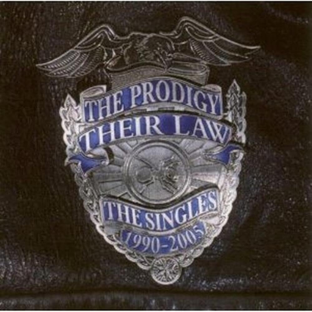 The Prodigy - Their Law: The Singles 1990-2005 [Audio CD] 3