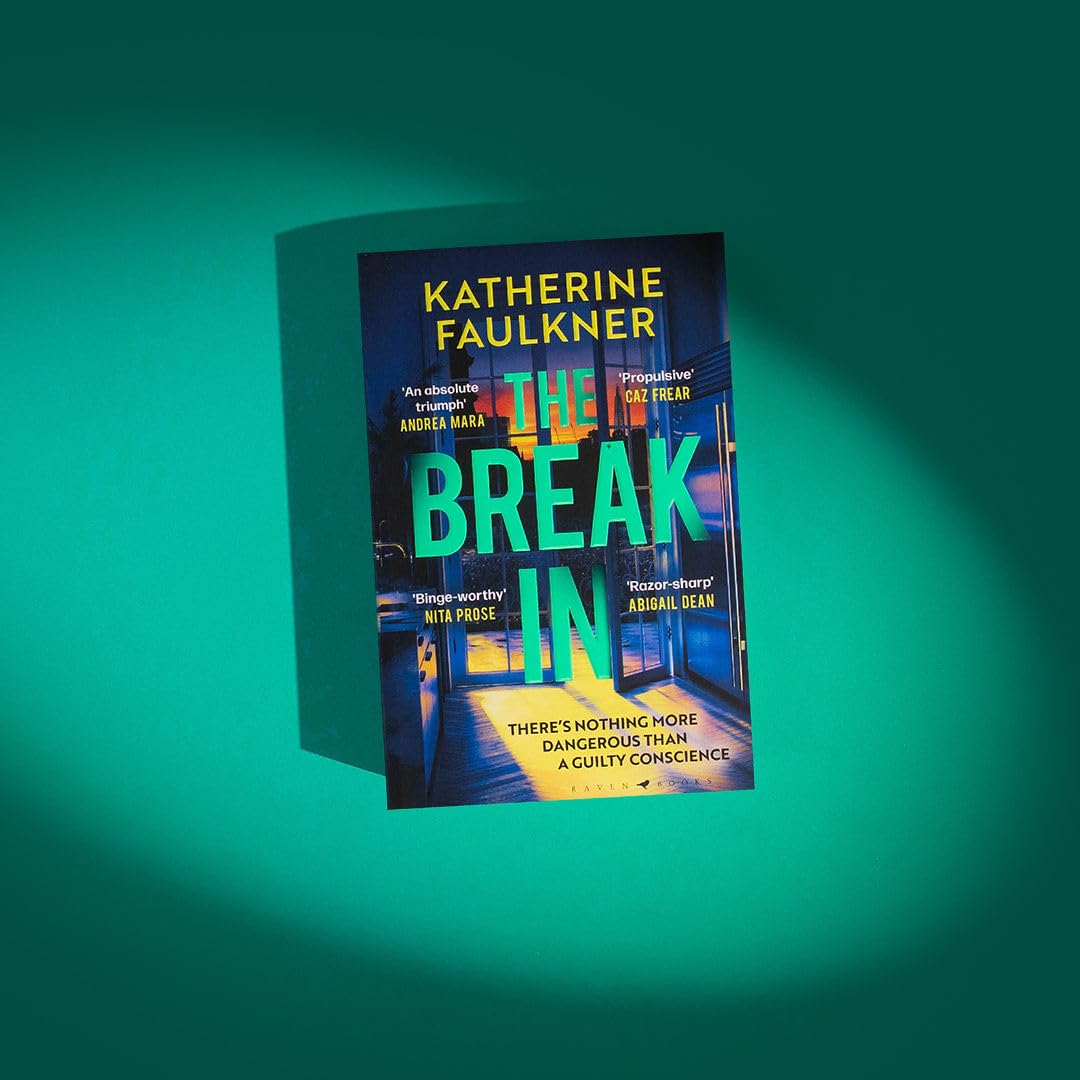 Raven Books The Break-In by Katherine Faulkner - Mystery Thriller Paperback 3