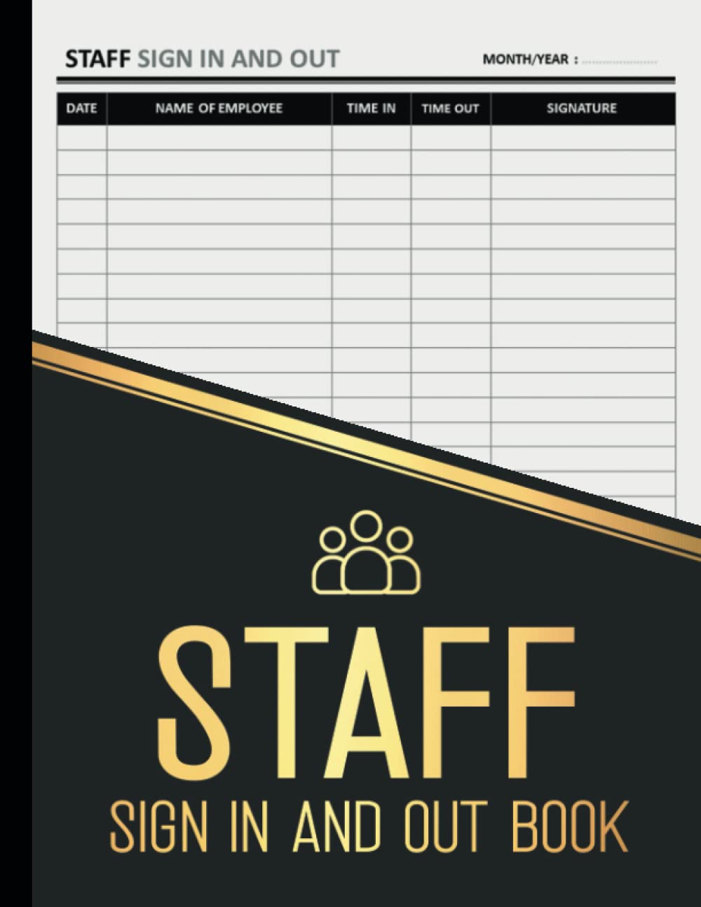 Staff Sign In and Out Book by Dailan Carr Reid | Paperback Logbook for Employee Record Keeping