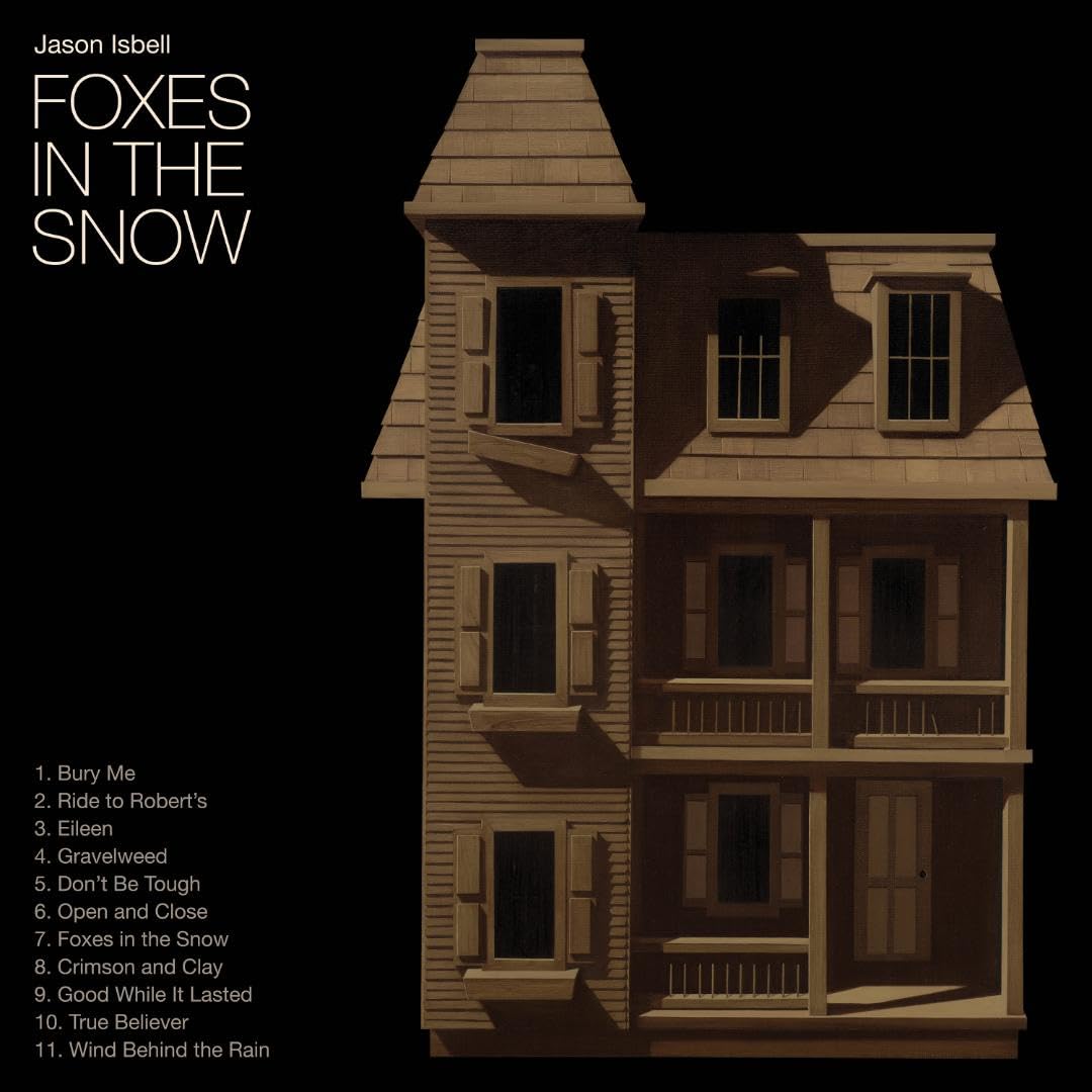 Jason Isbell - Foxes in the Snow [CD]