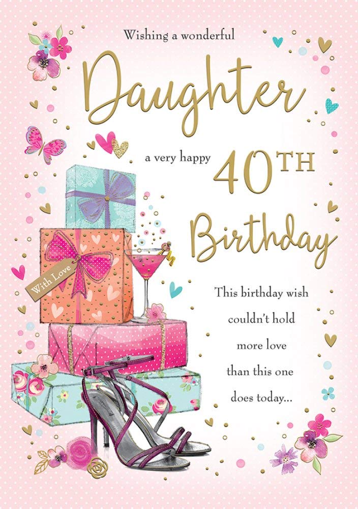Piccadilly Greetings Traditional Age 40 Daughter Birthday Card | Pink | 10 x 7 inches 1