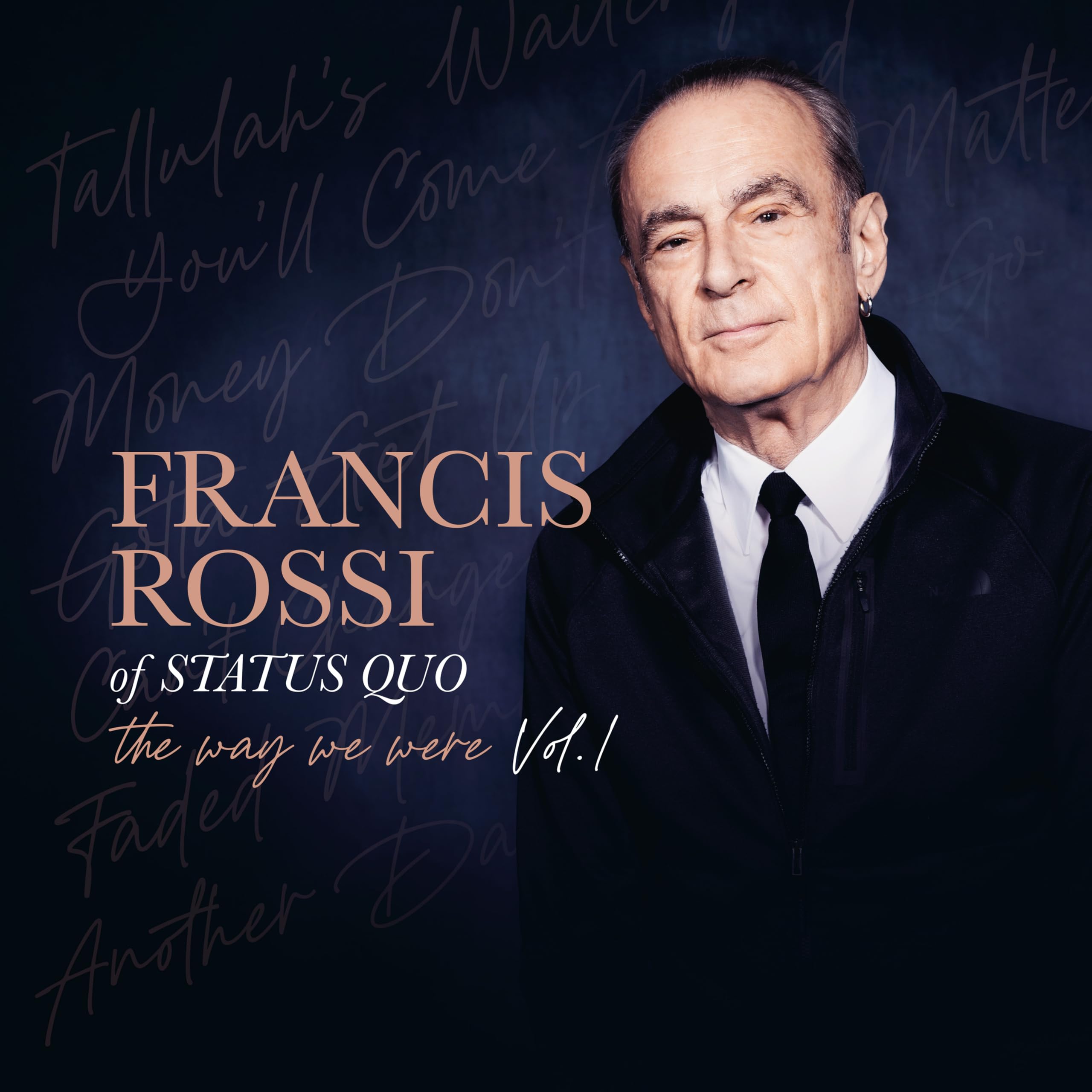 Francis Rossi - The Way We Were Vol. 1 [Audio CD]