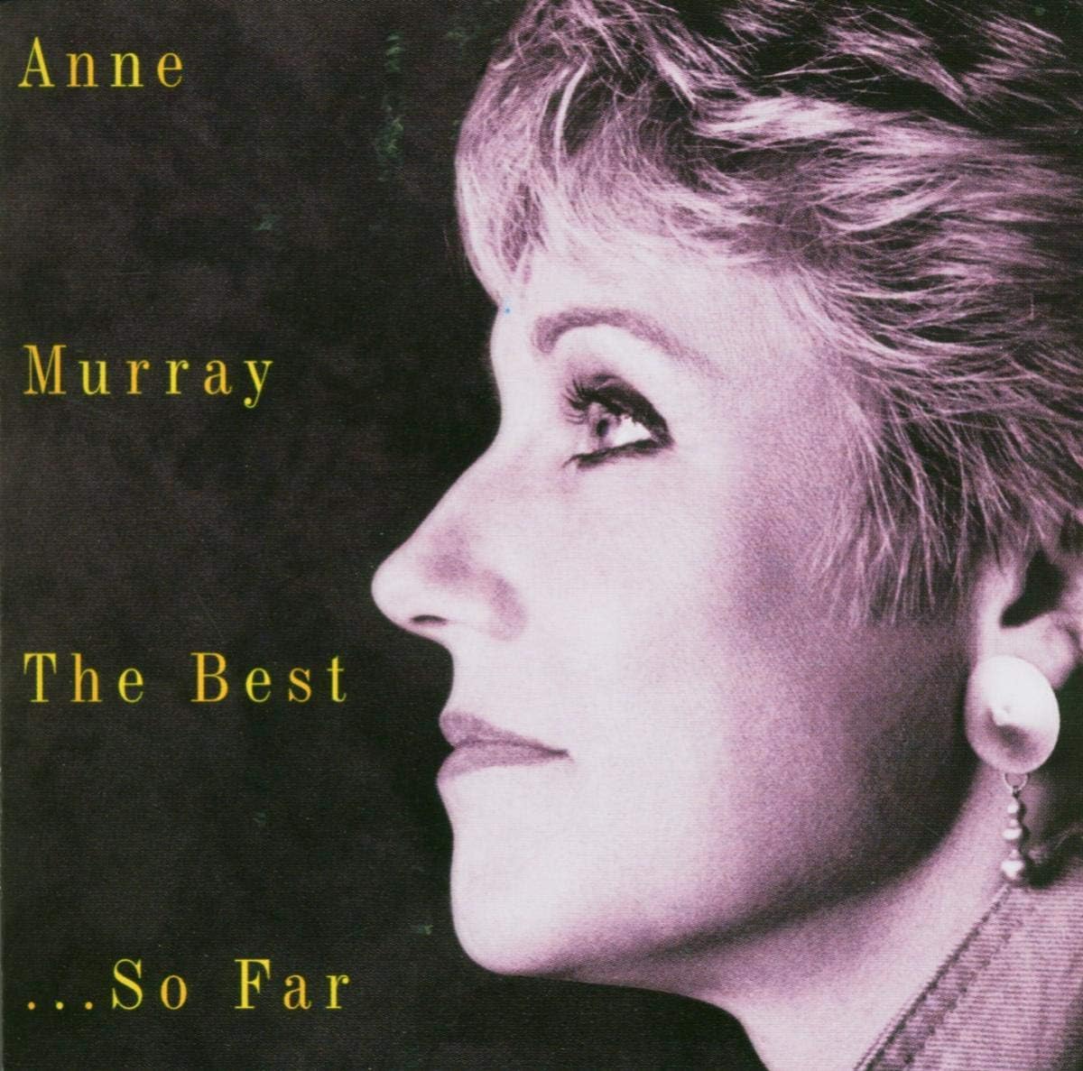 Anne Murray - The Best...So Far [Audio CD]
