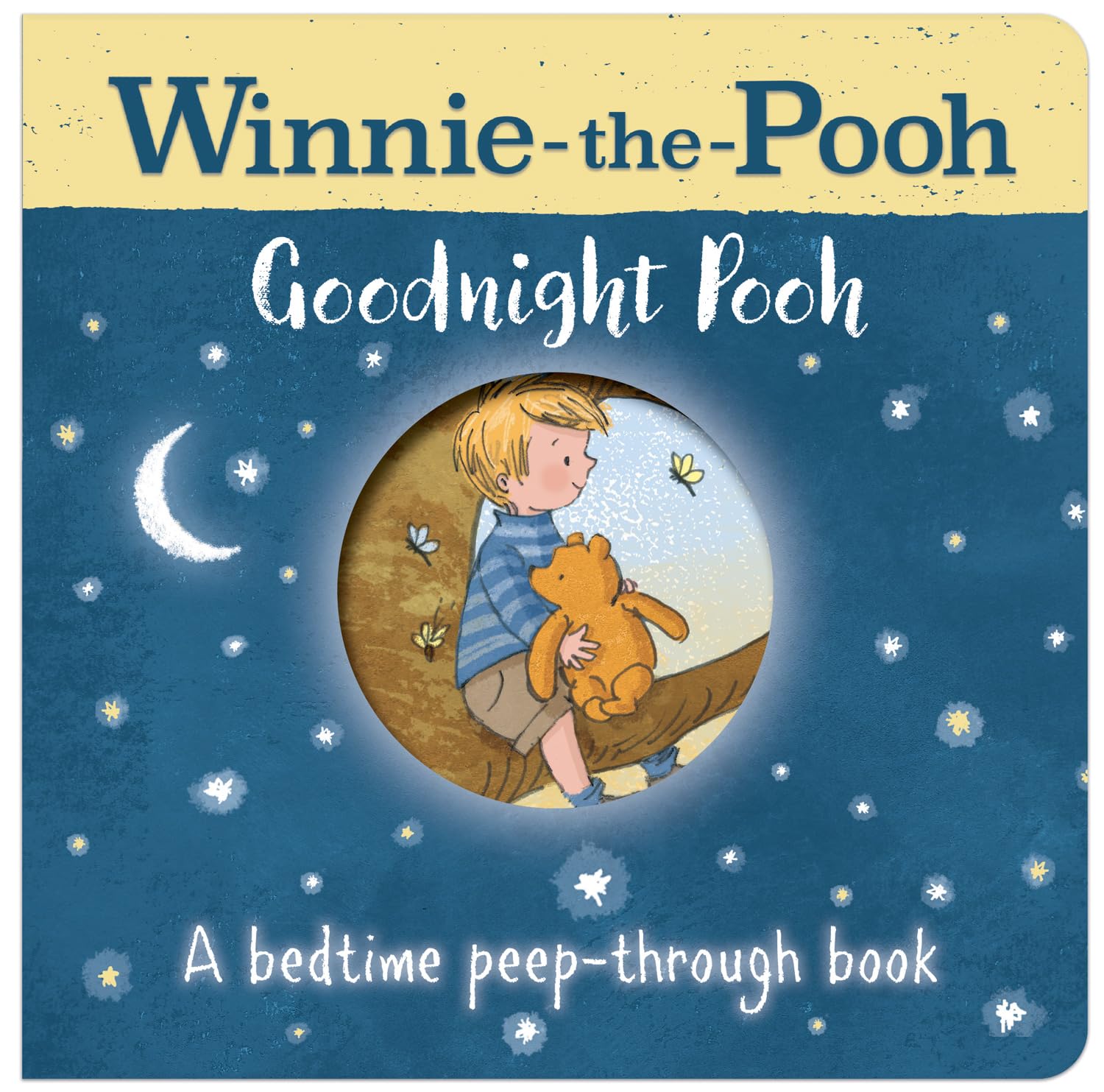 Farshore Winnie-the-Pooh: Goodnight Pooh A Bedtime Peep-Through Board Book