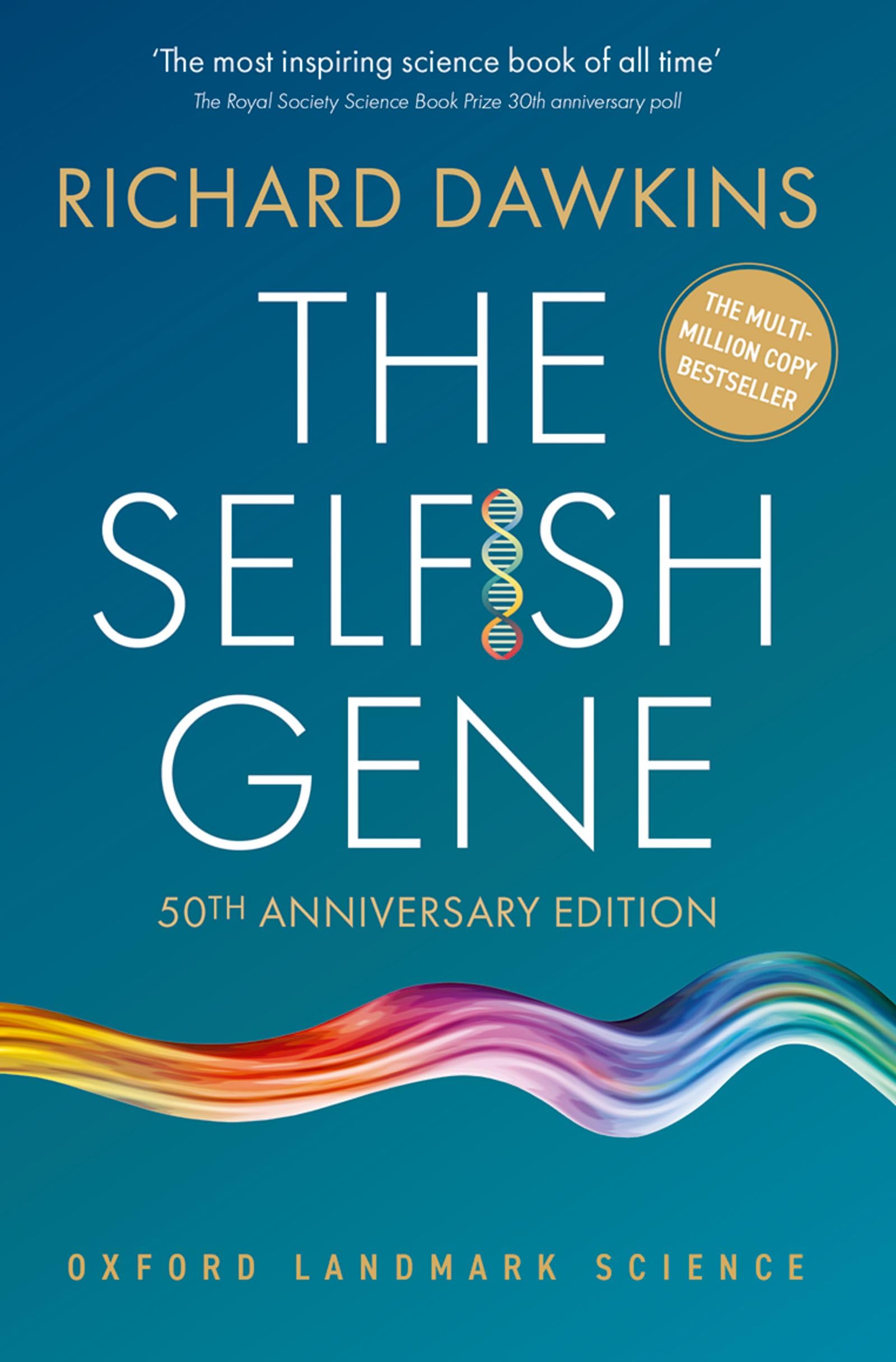 Richard Dawkins - The Selfish Gene (50th Anniversary Edition) [Paperback]