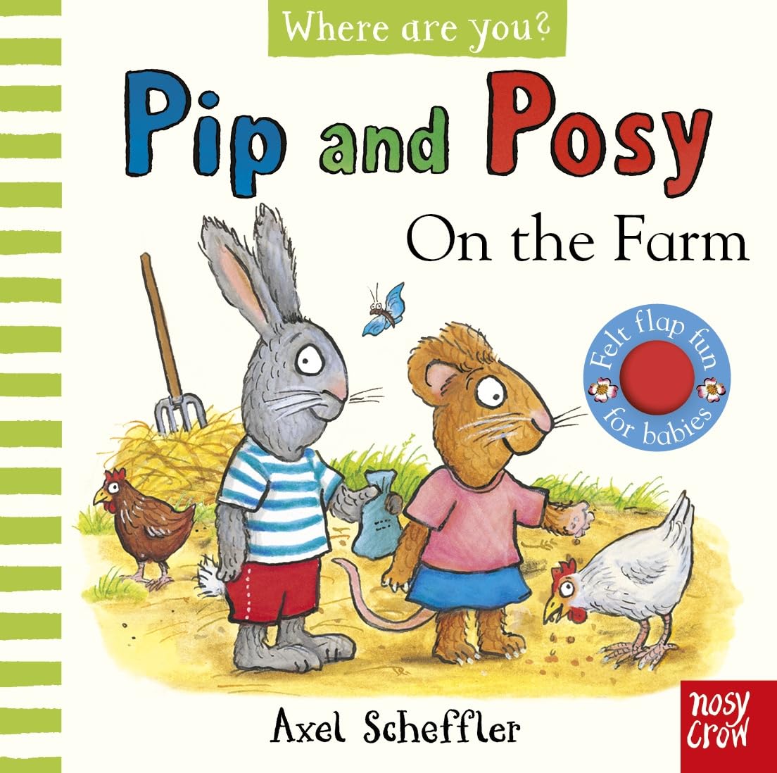 Nosy Crow Pip and Posy: Where are you? On the Farm | Board Book | Lift-the-Flap | Ages Baby - 3 Years