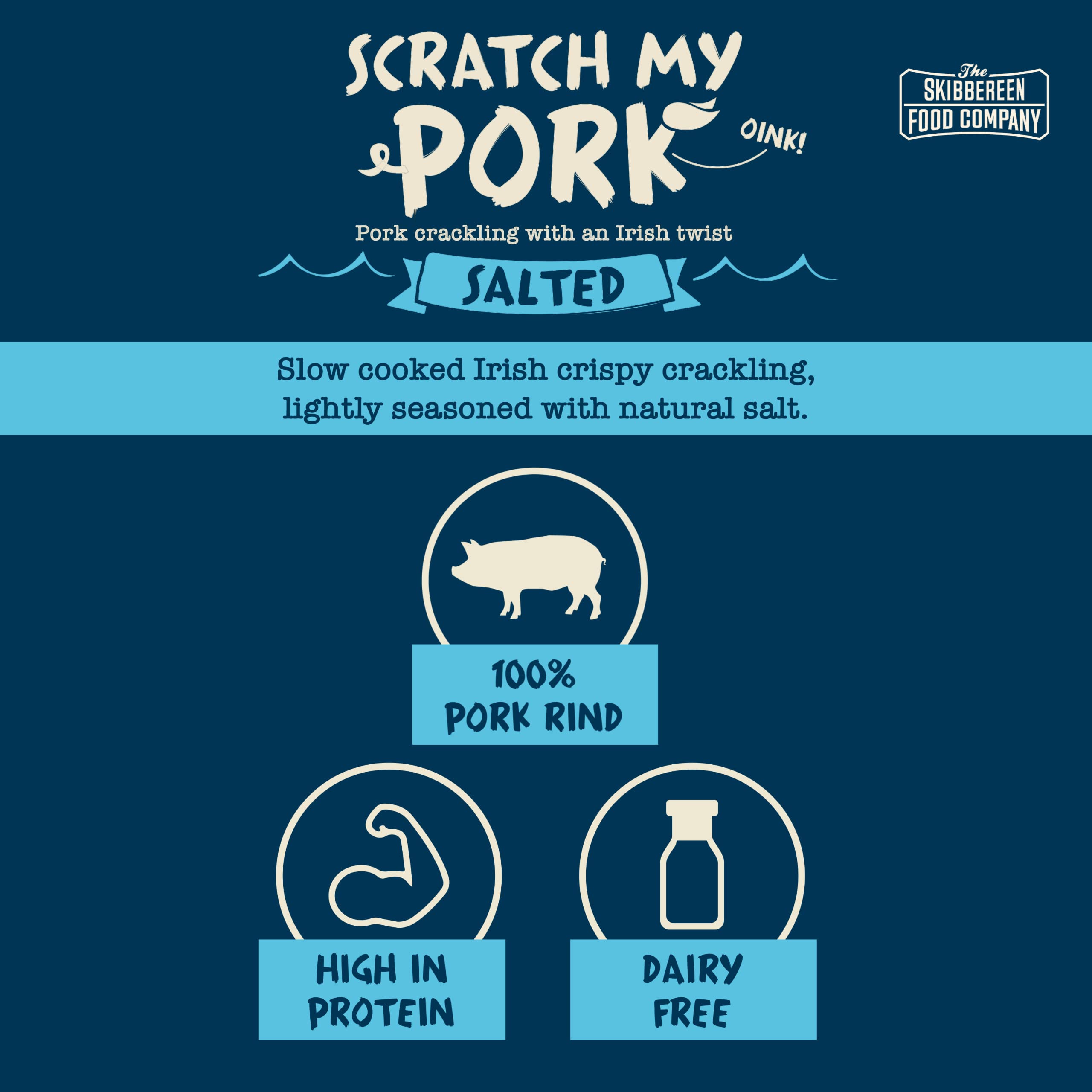 The Skibbereen Food Company Scratch My Pork Bulk Salted Pork Scratchings 250g 4