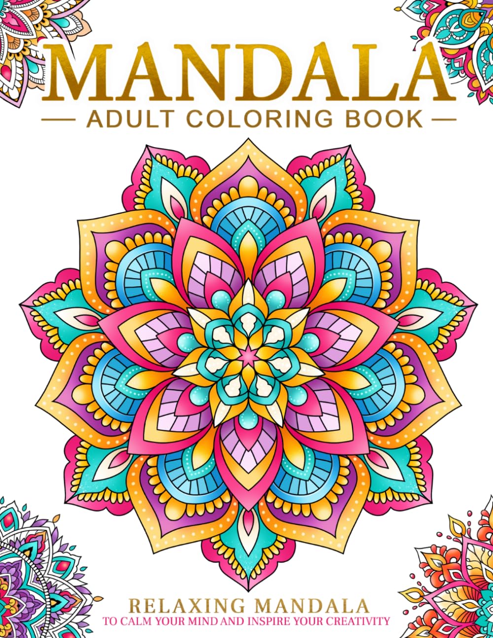 Kim Mansamer Relaxing Mandala Patterns Adult Coloring Book - Large Print Paperback