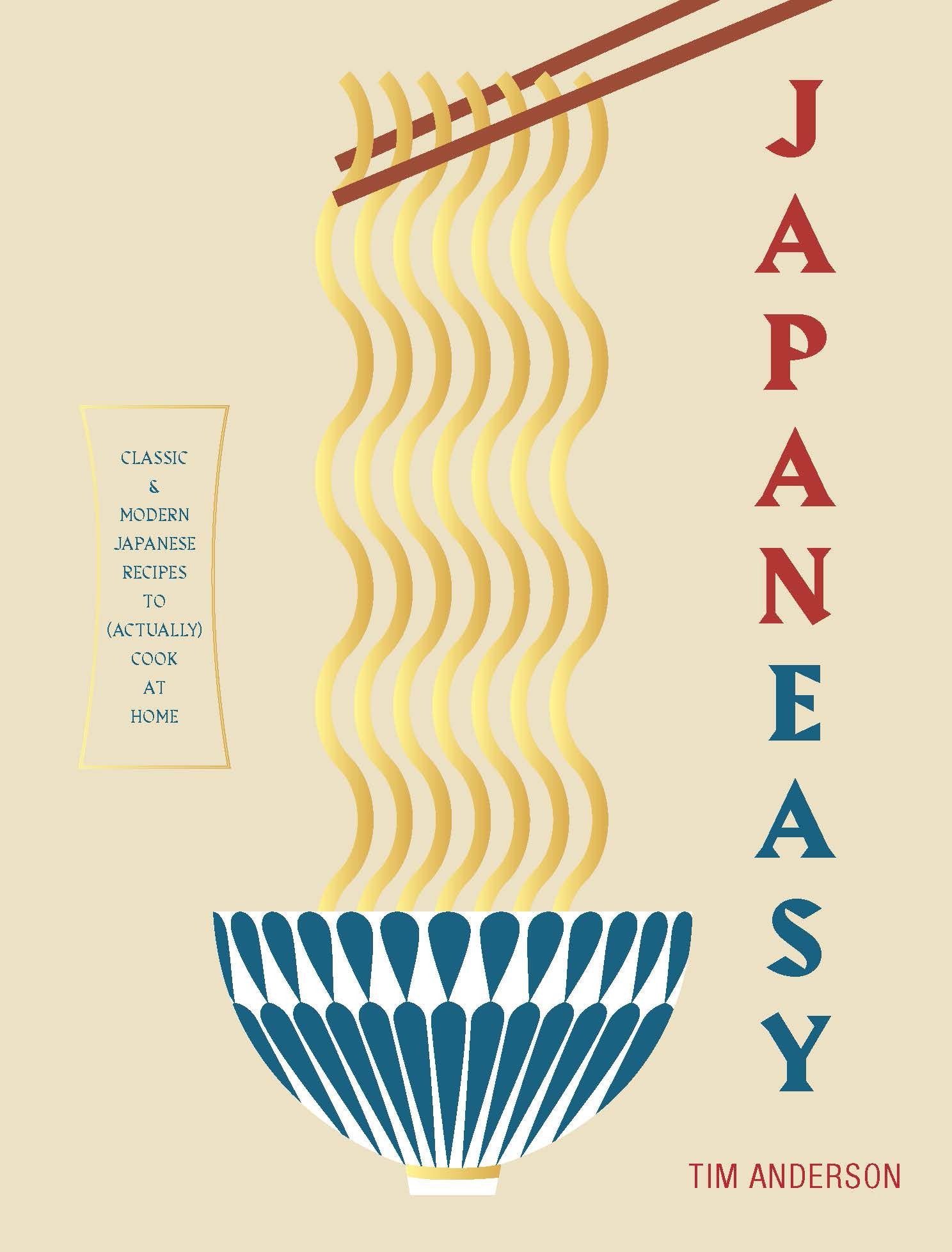 Hardie Grant Japaneasy: Classic and Modern Japanese Recipes to (Actually) Cook at Home | Hardcover