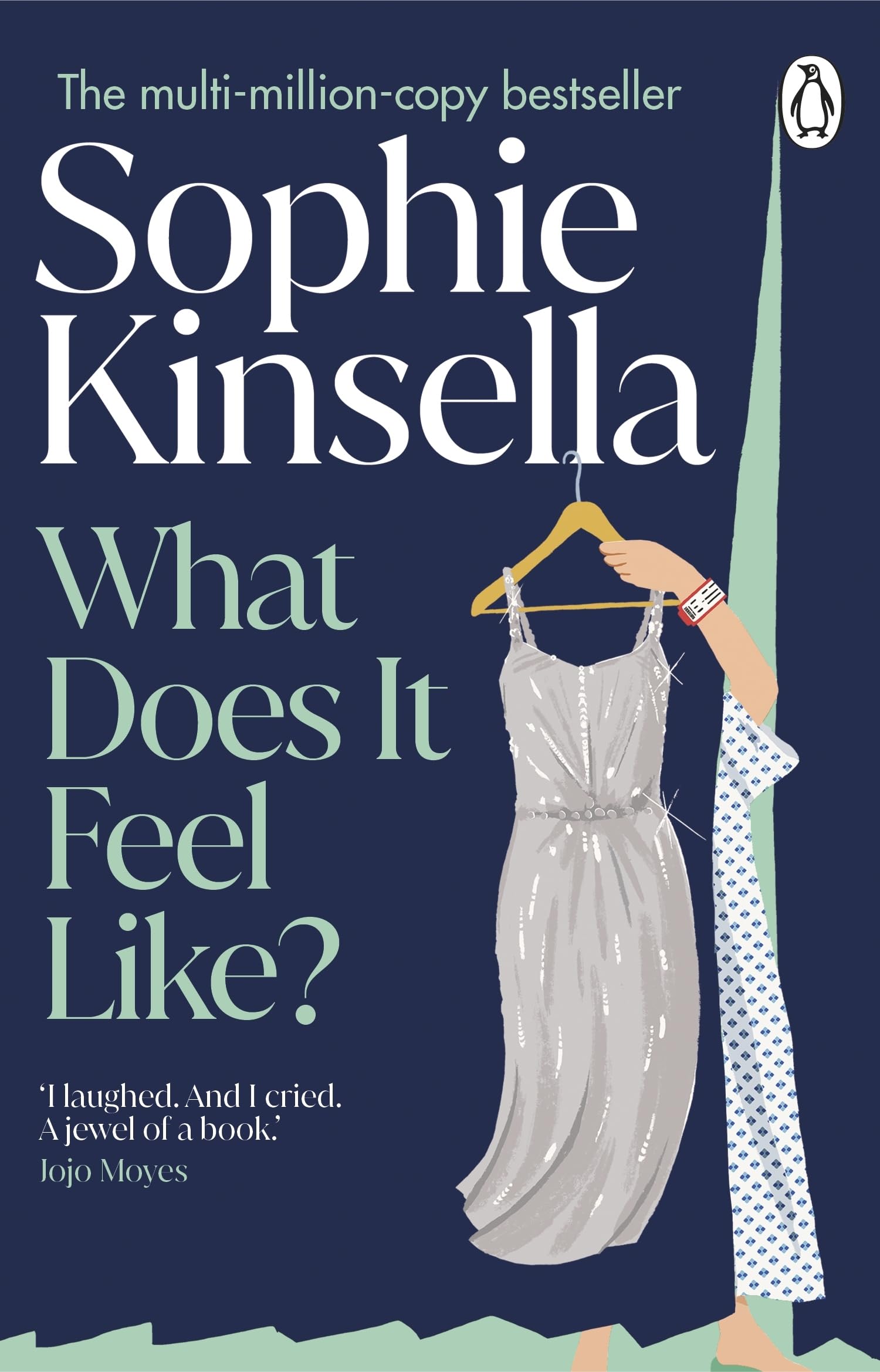 Sophie Kinsella - What Does it Feel Like? | Paperback 1