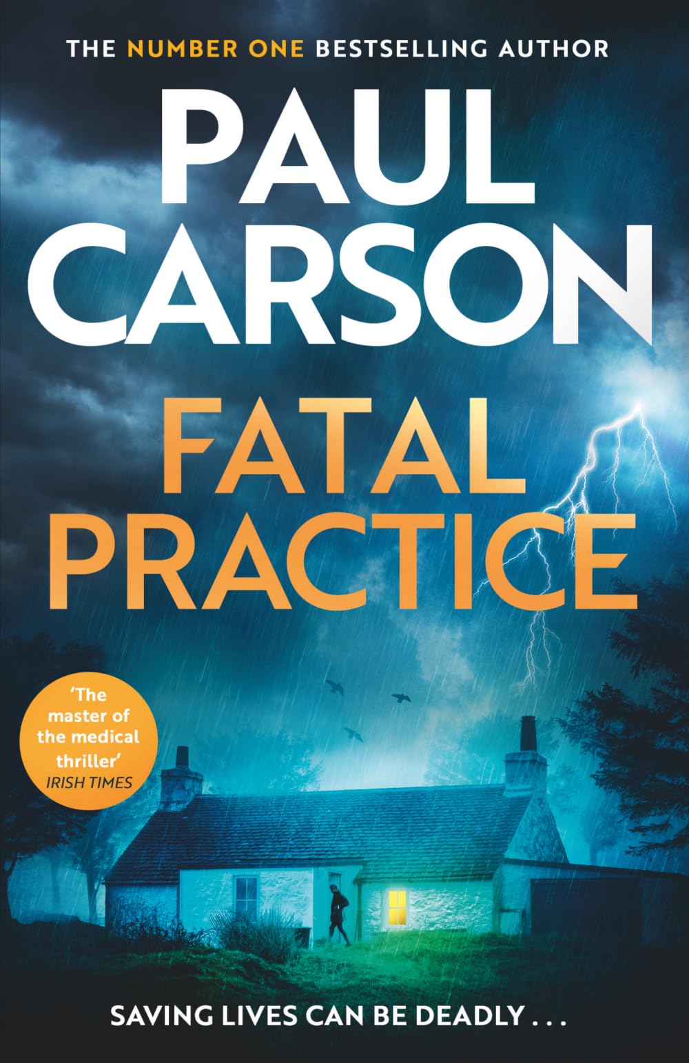 Paul Carson - Fatal Practice | Paperback | Medical Thriller