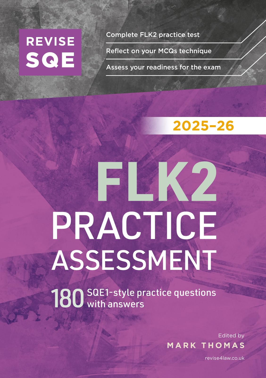Revise SQE - Revise SQE FLK2 Practice Assessment 2025/26 | 180 SQE1-style Questions | Paperback