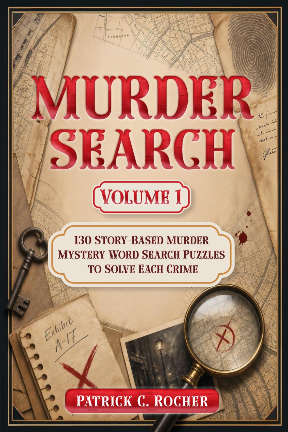Murder Search – Volume 1: 130 Story-Based Murder Mystery Word Search Puzzles | Paperback