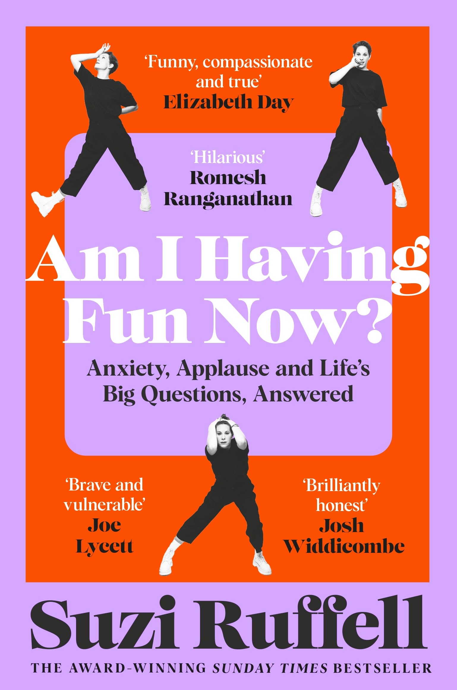 Suzi Ruffell - Am I Having Fun Now?: Anxiety, Applause and Life's Big Questions, Answered [Paperback]