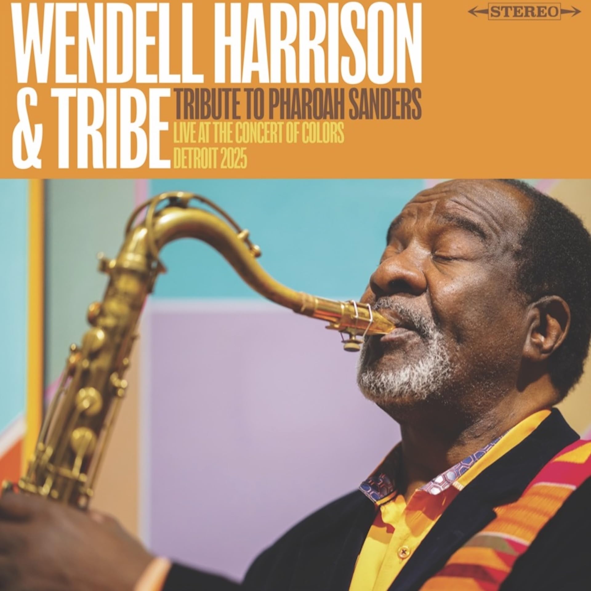 Wendell Harrison - A Tribute To Pharoah Sanders [CD] 1