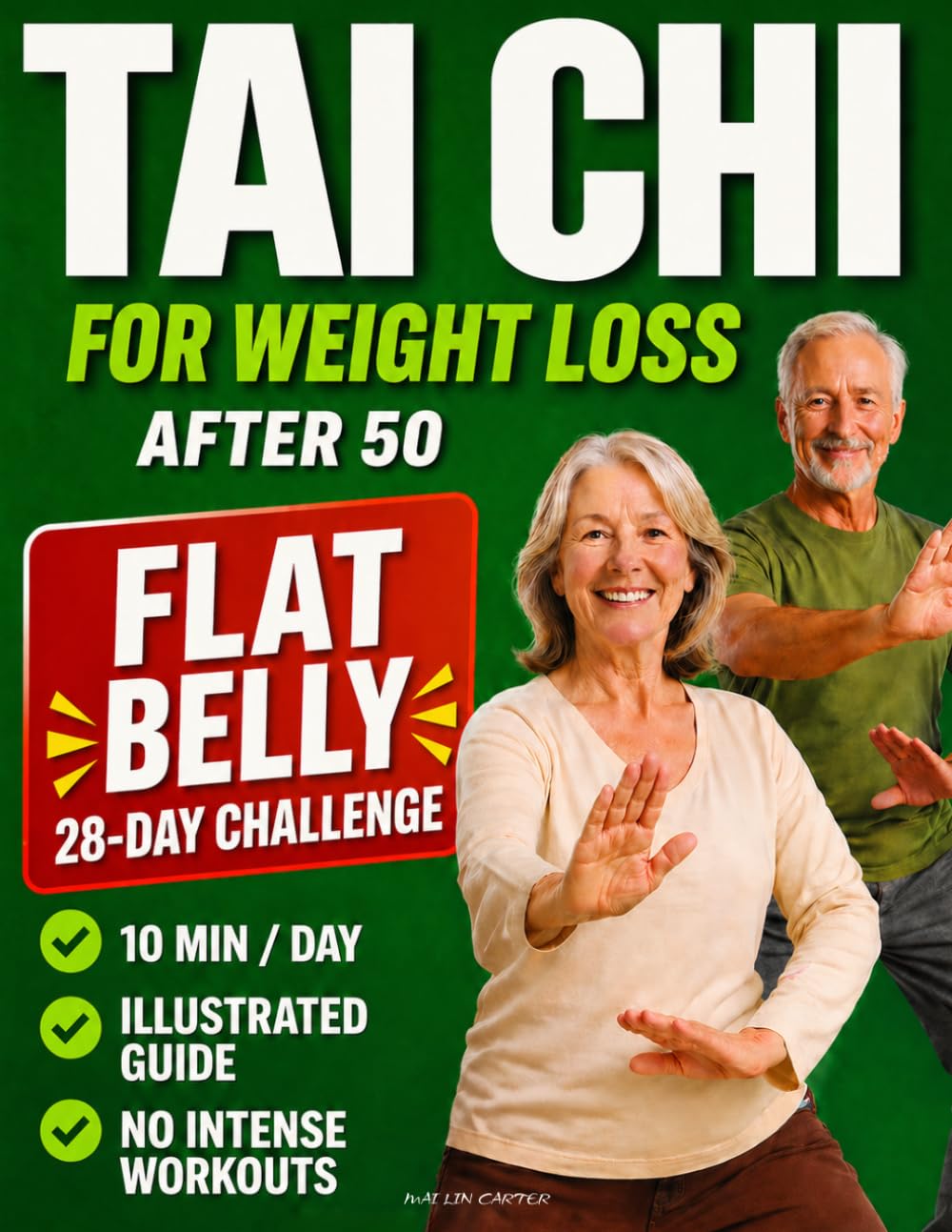 Tai Chi for Weight Loss After 50 by Mei Lin Carter | 28-Day Beginner Program | Paperback 1