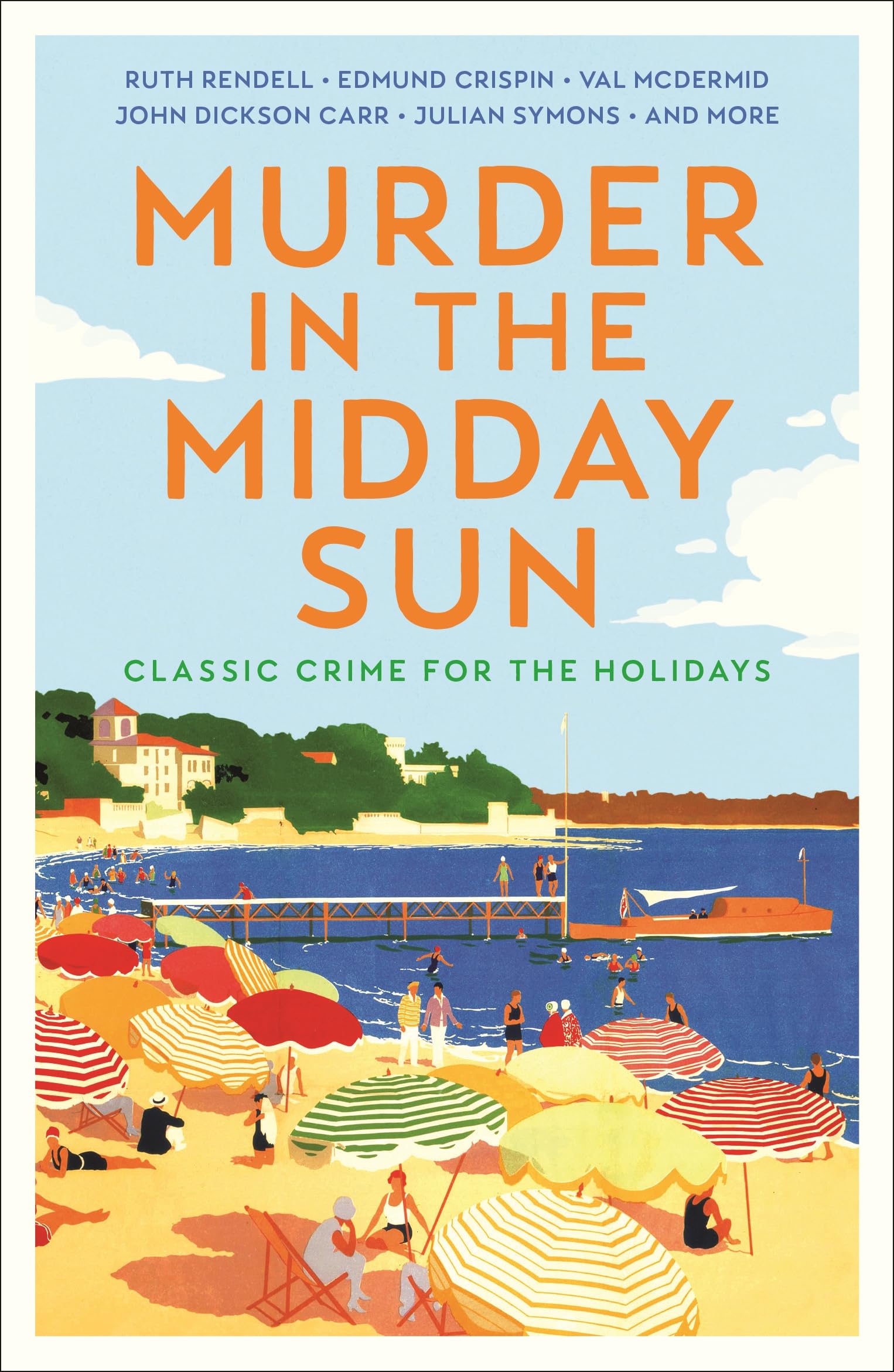 Profile Books Murder in the Midday Sun: Classic Crime for the Holidays | Paperback | English