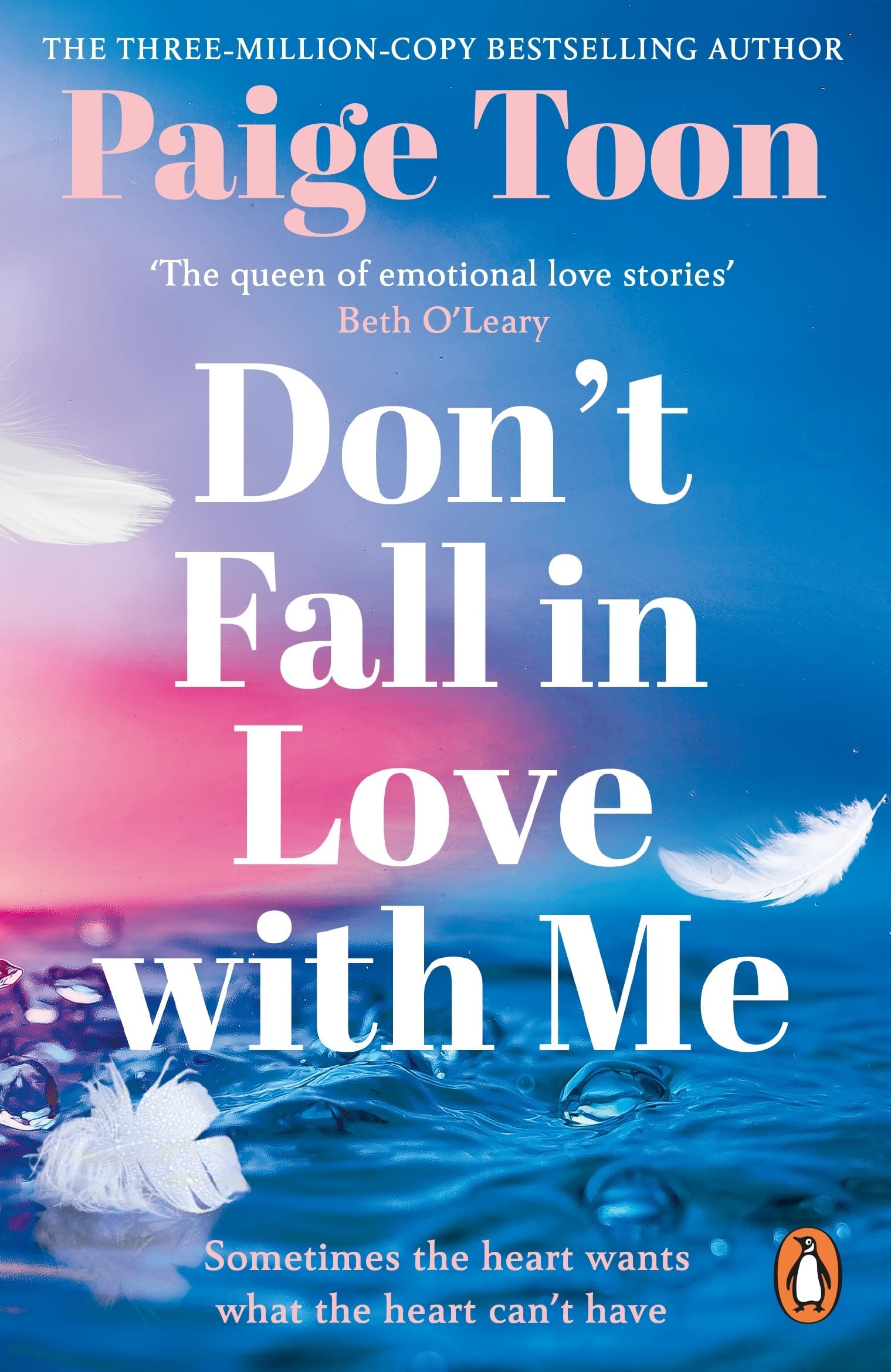 Penguin Don't Fall in Love With Me by Paige Toon | Small Town Romance Paperback 1