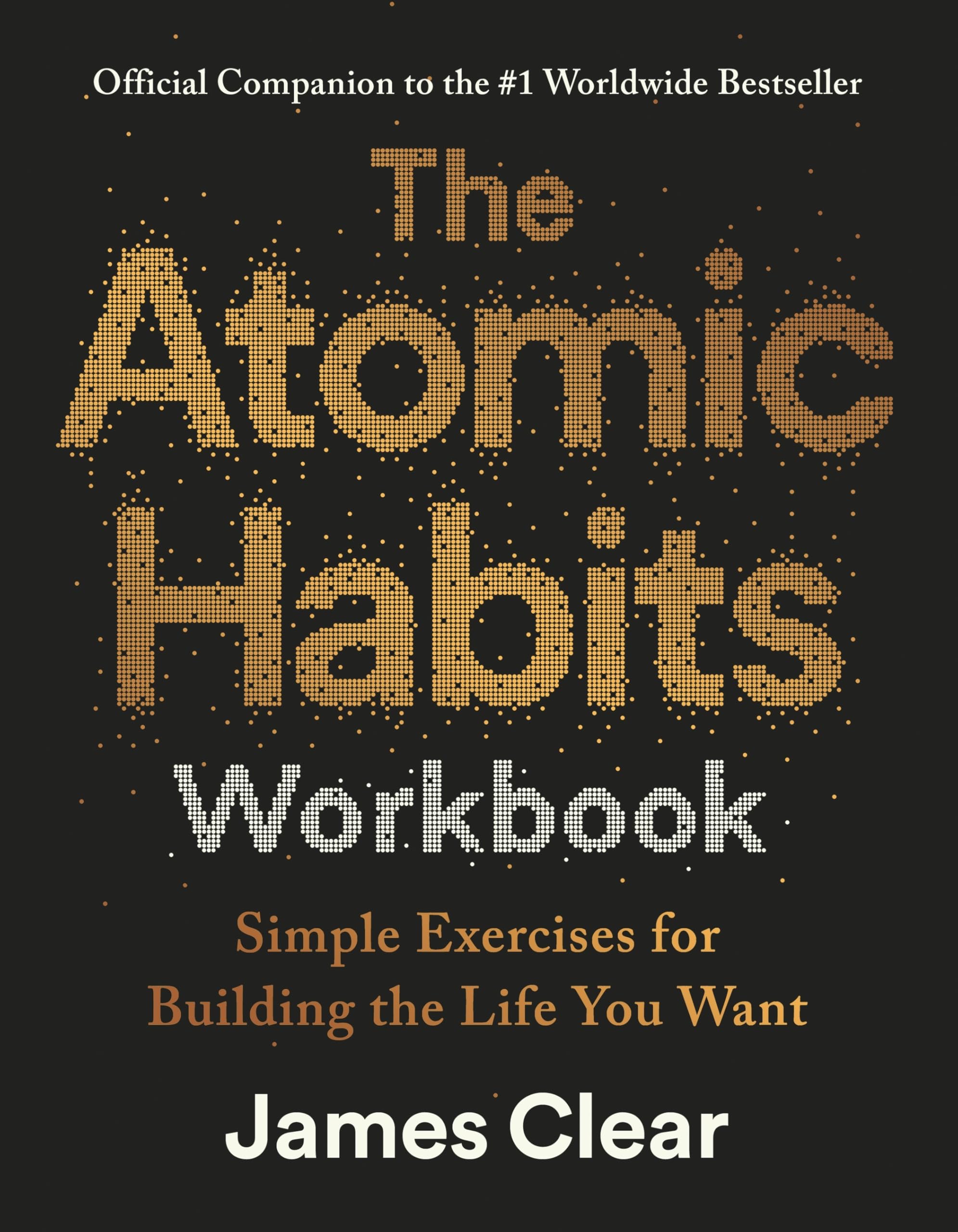 Penguin The Atomic Habits Workbook - Official Companion to #1 Bestseller | Paperback