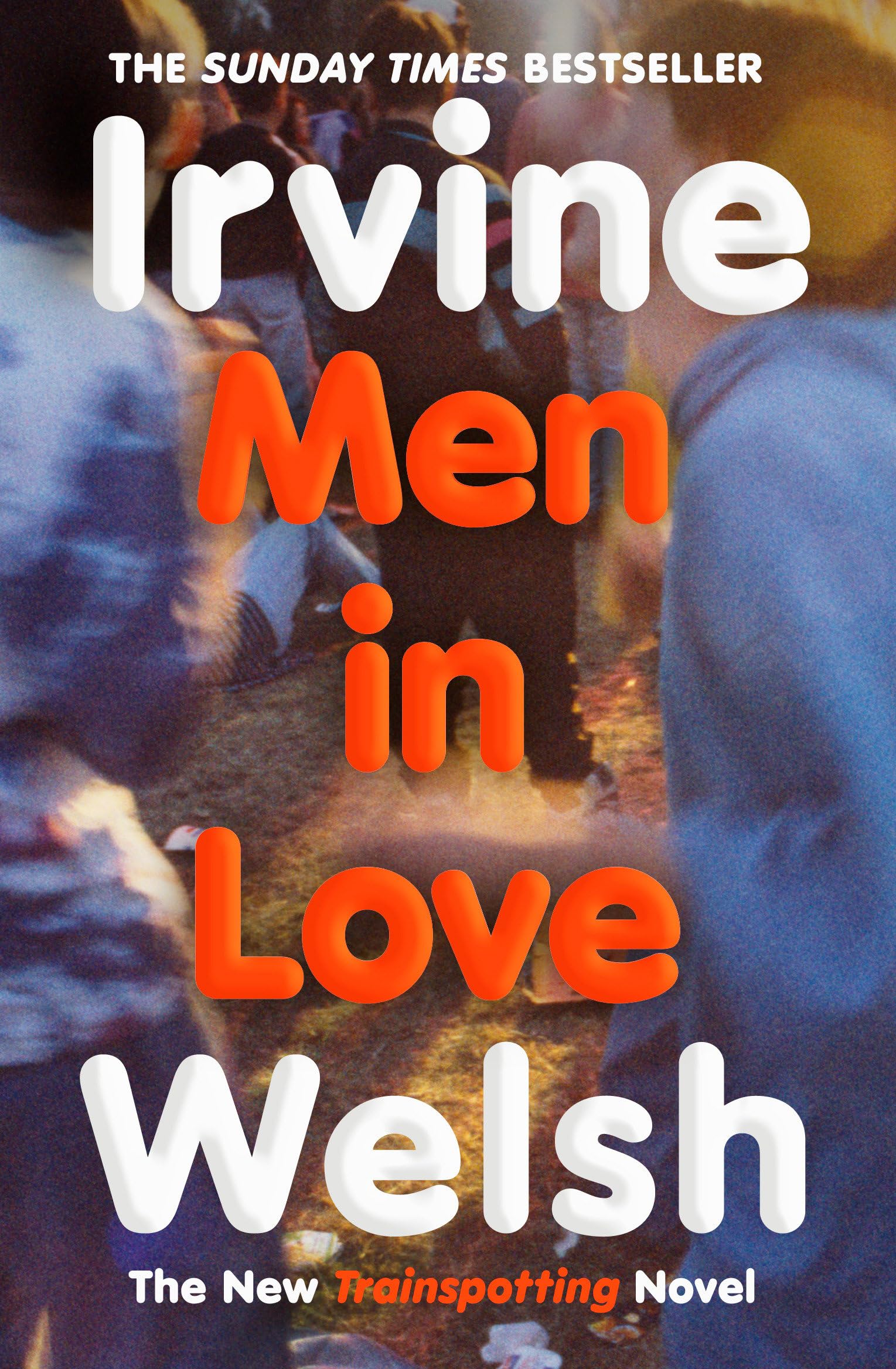 Vintage Men in Love - The Sunday Times Bestselling Trainspotting Sequel | Paperback
