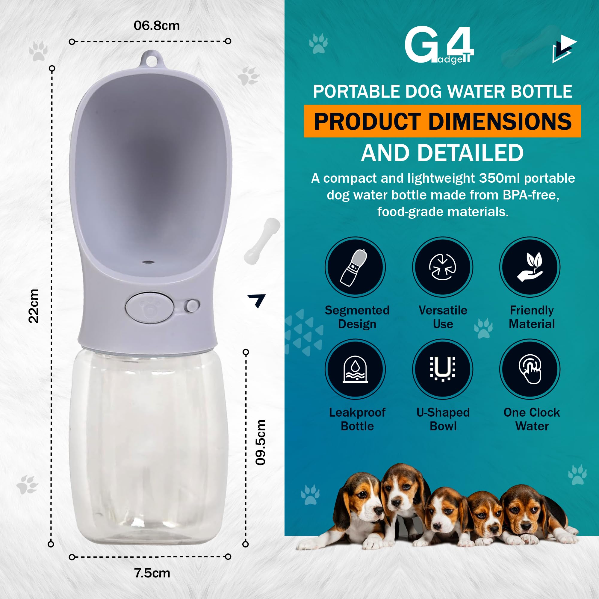 G4GADGET Dog Water Bottle - 350ml Portable Leak-Proof Dispenser for Small Dogs | Food-Grade ABS/PC 4
