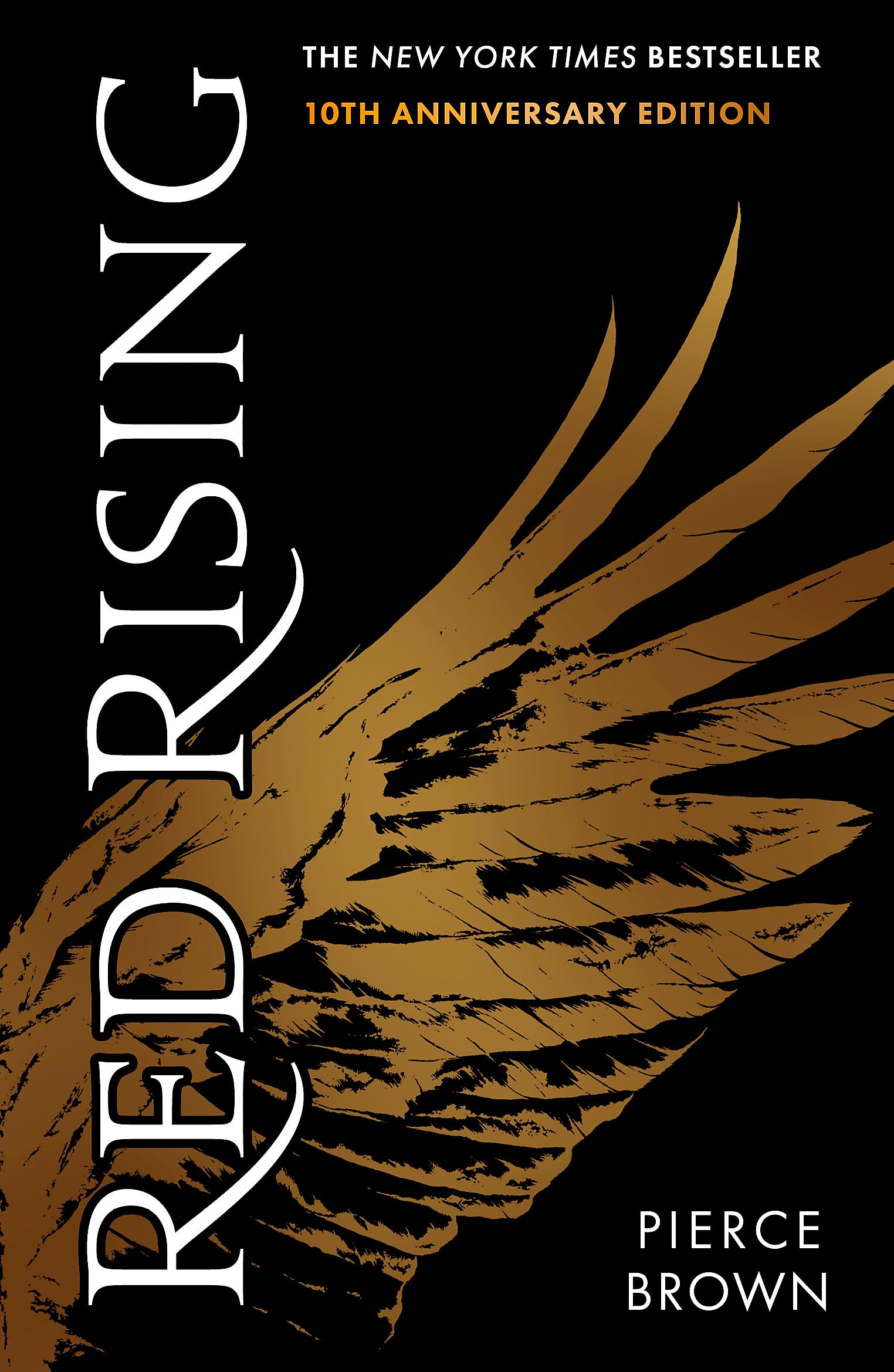 Pierce Brown Red Rising - 10th Anniversary Edition | Paperback | English