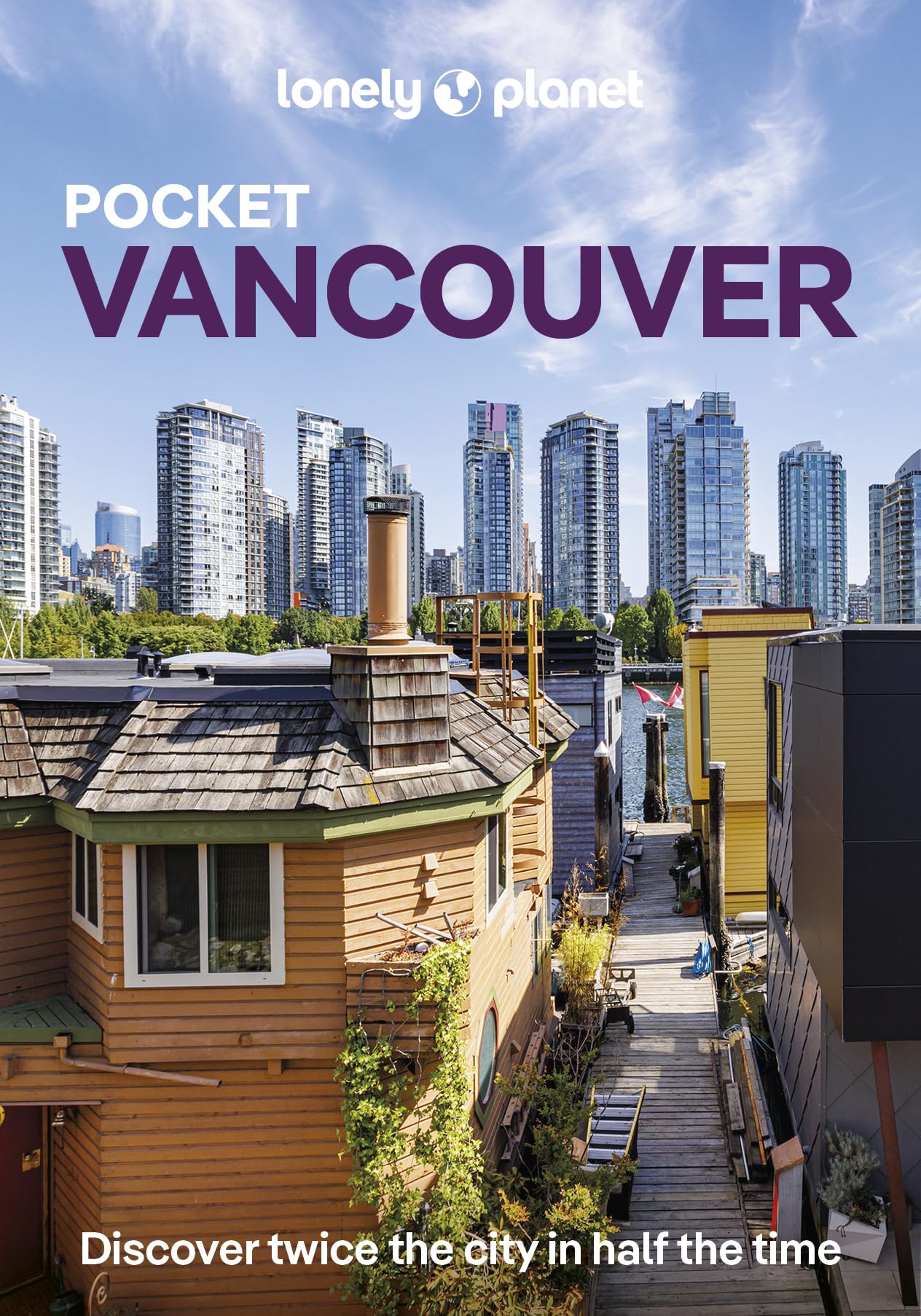 Lonely Planet Pocket Vancouver - 6th Edition Travel Guide | Paperback | English
