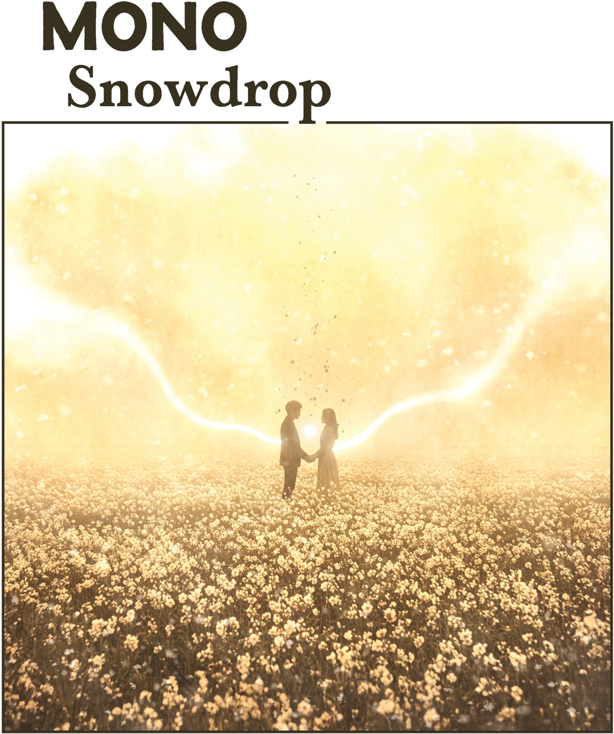 MONO - Snowdrop [audioCD] 1