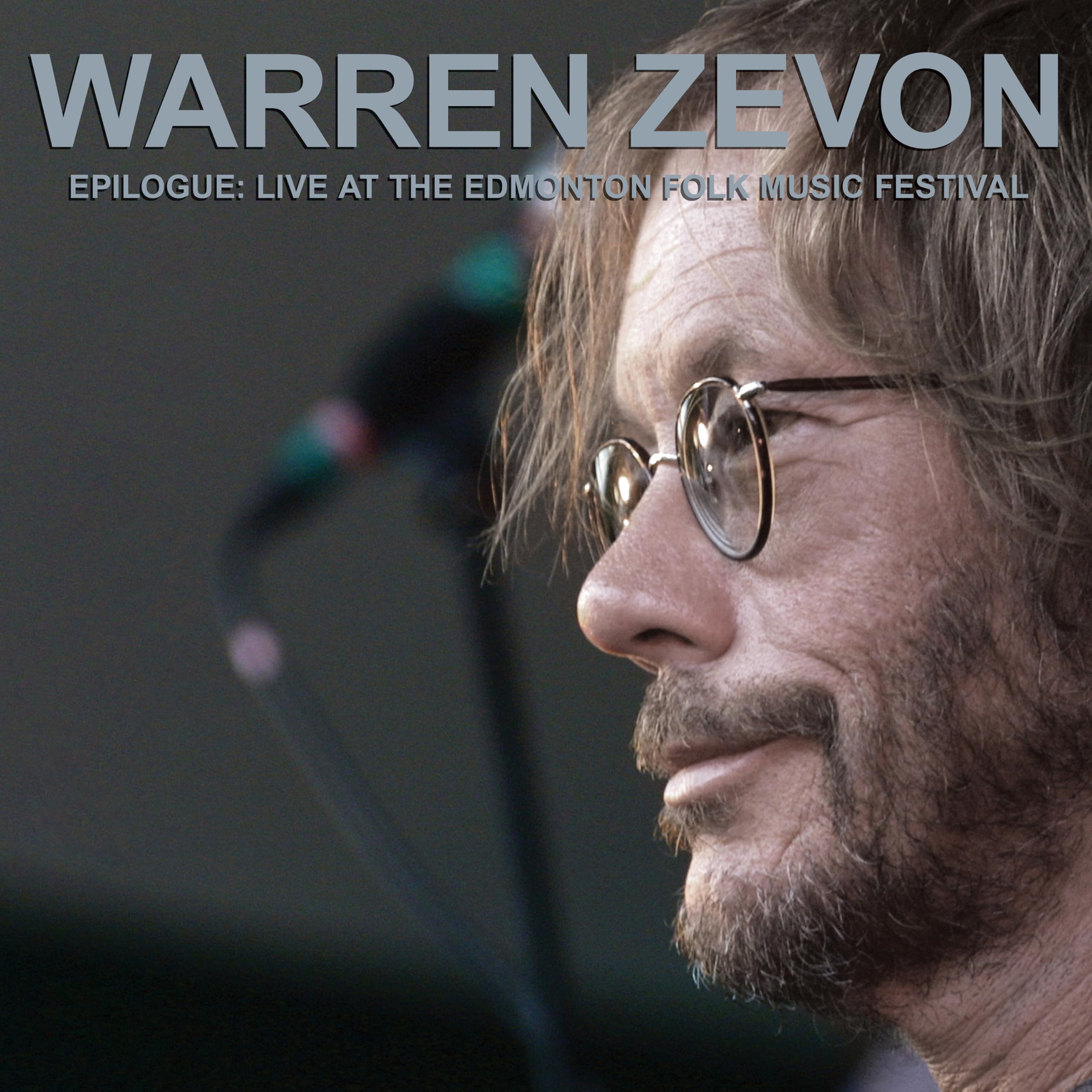 Warren Zevon - Epilogue: Live At The Edmonton Folk Music Festival [2LP Vinyl] 1