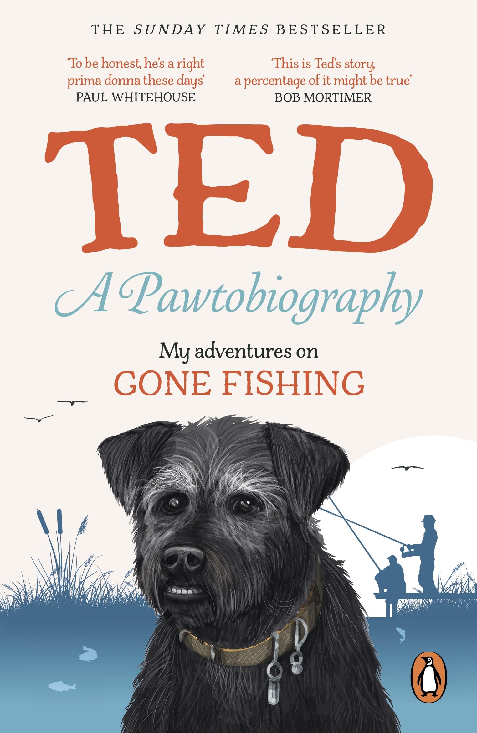 Ted the Dog - A Pawtobiography: My adventures on Gone Fishing | Paperback