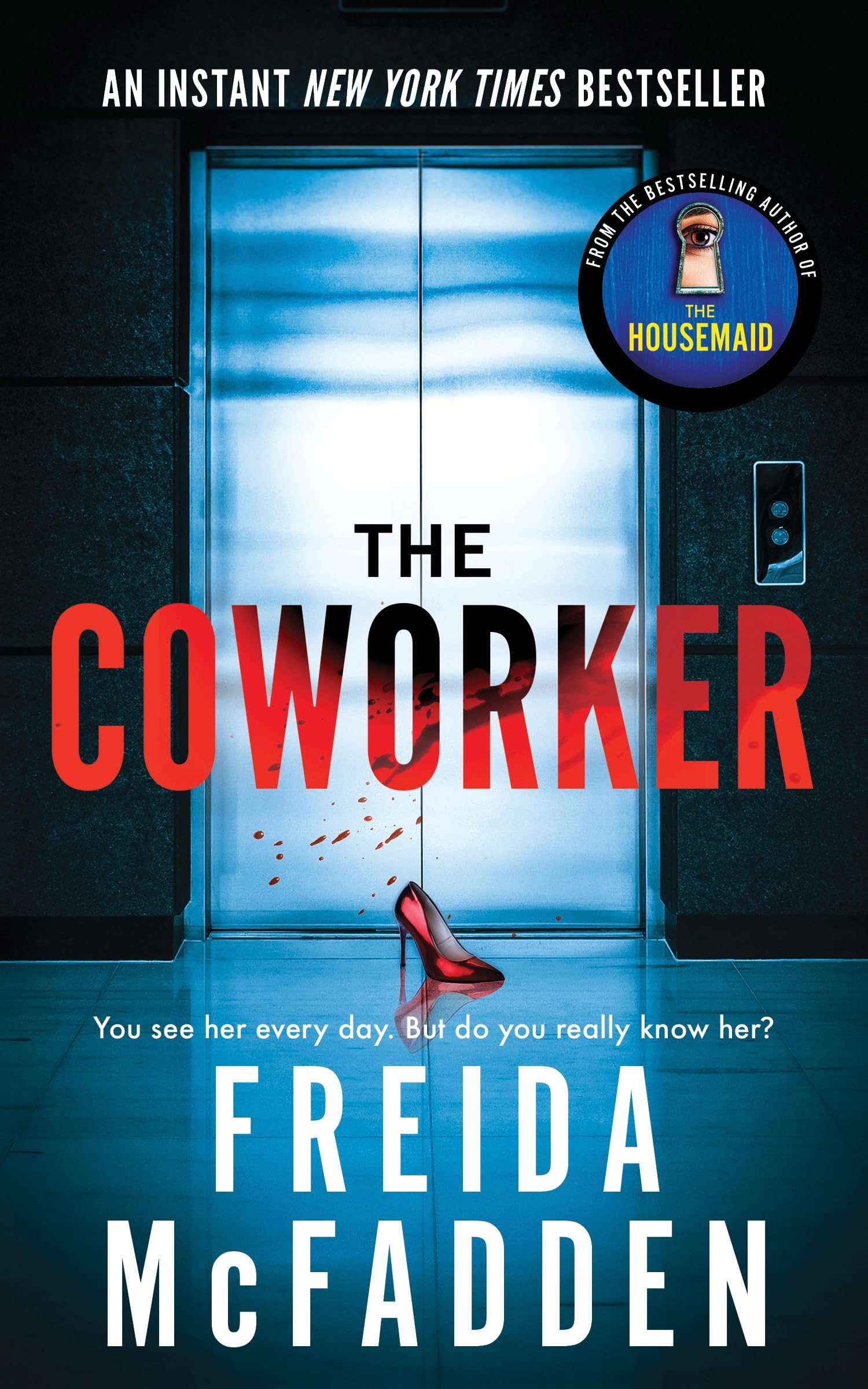 The Coworker by Freida McFadden - Paperback Mystery Thriller