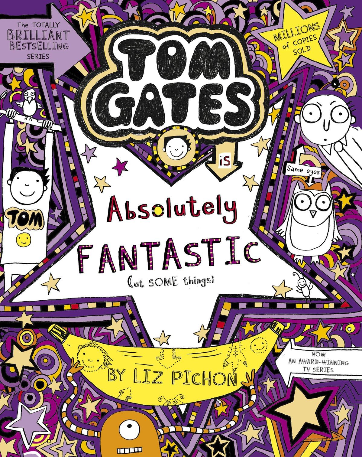Scholastic Tom Gates is Absolutely Fantastic (at some things) by Liz Pichon | Paperback 1