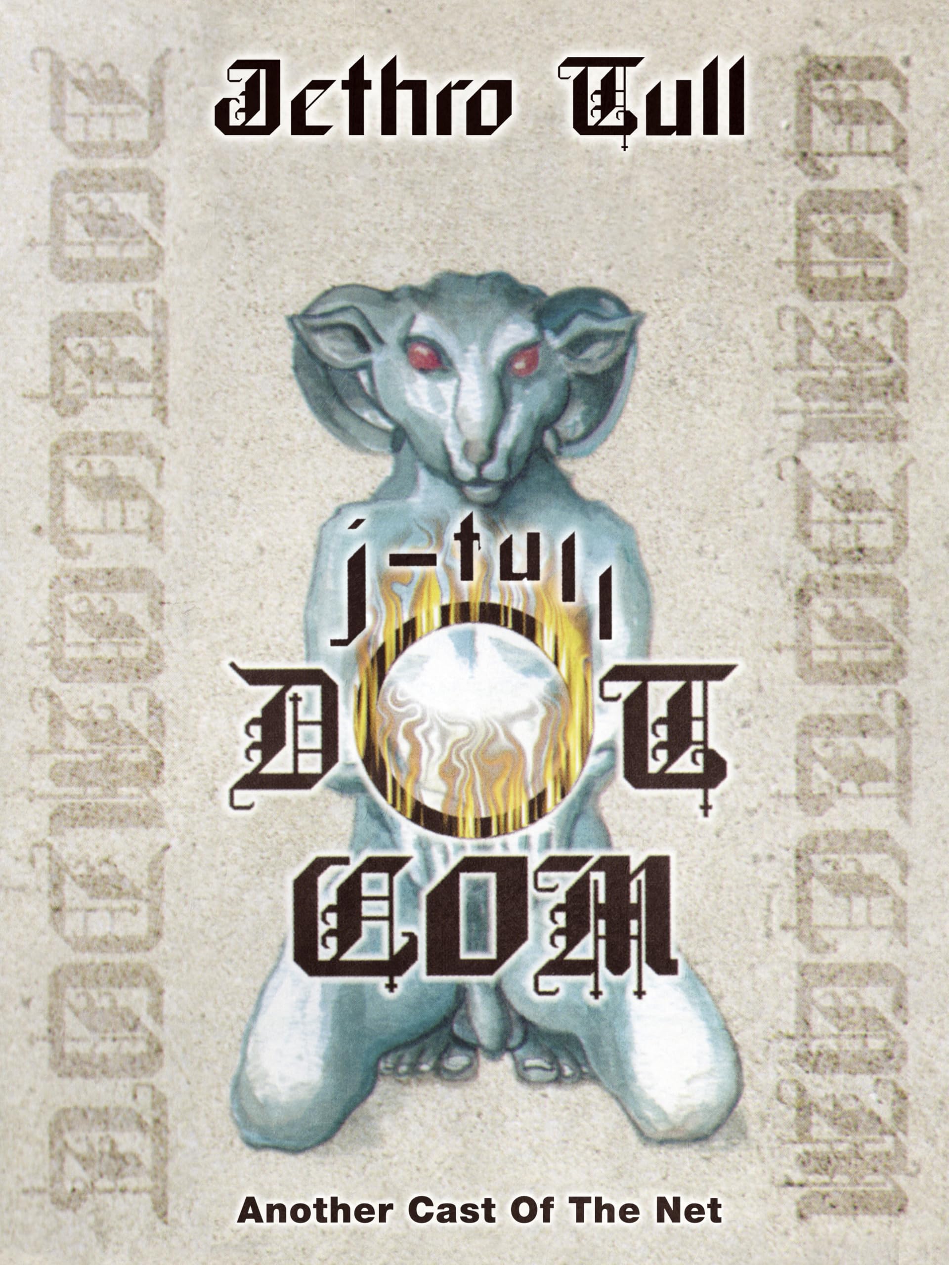 Jethro Tull - J-Tull Dot Com: Another Cast Of The Net [Box Set]