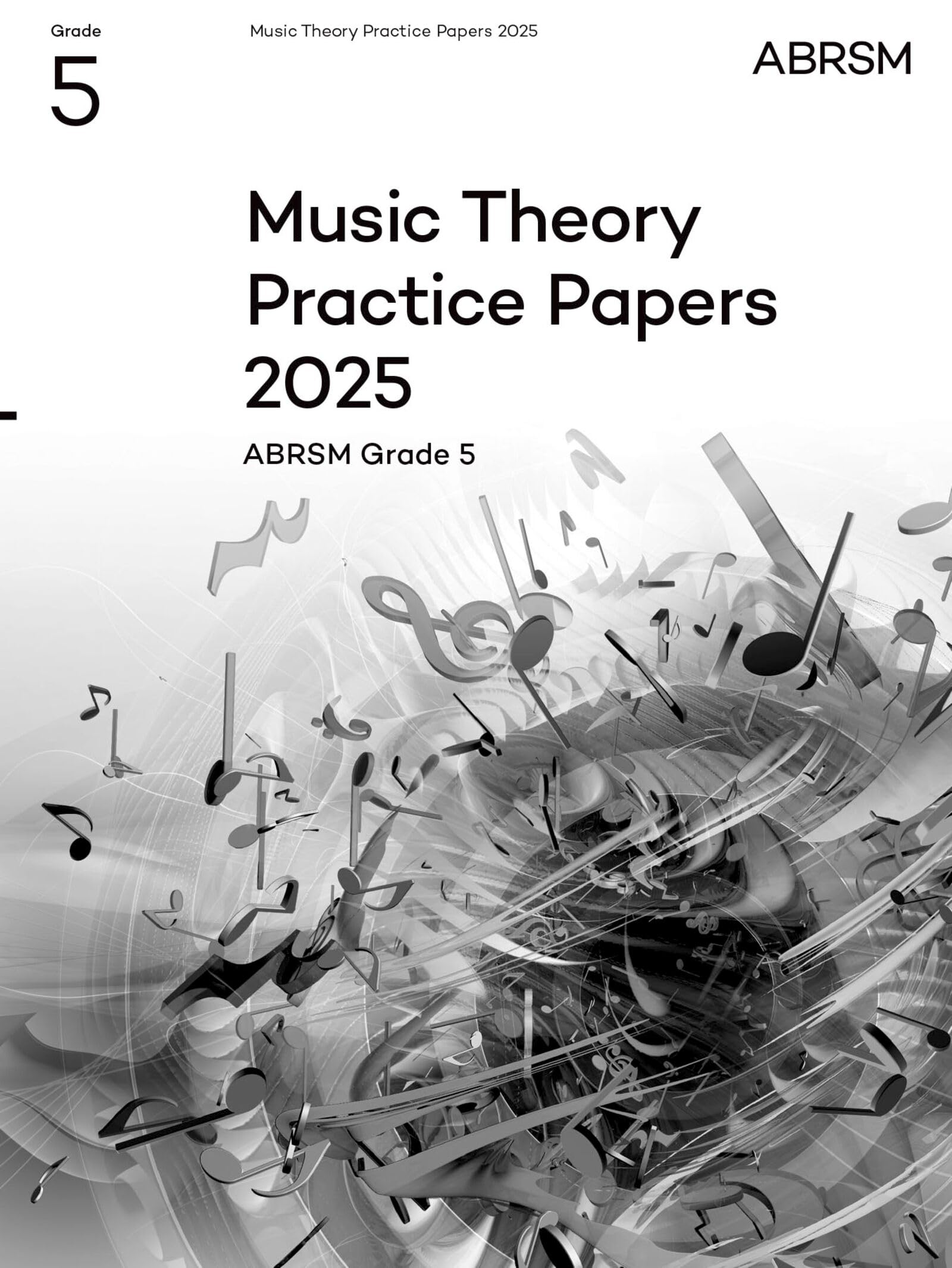 ABRSM Music Theory Practice Papers 2025 - Grade 5 Exam Preparation | Sheet Music Binding