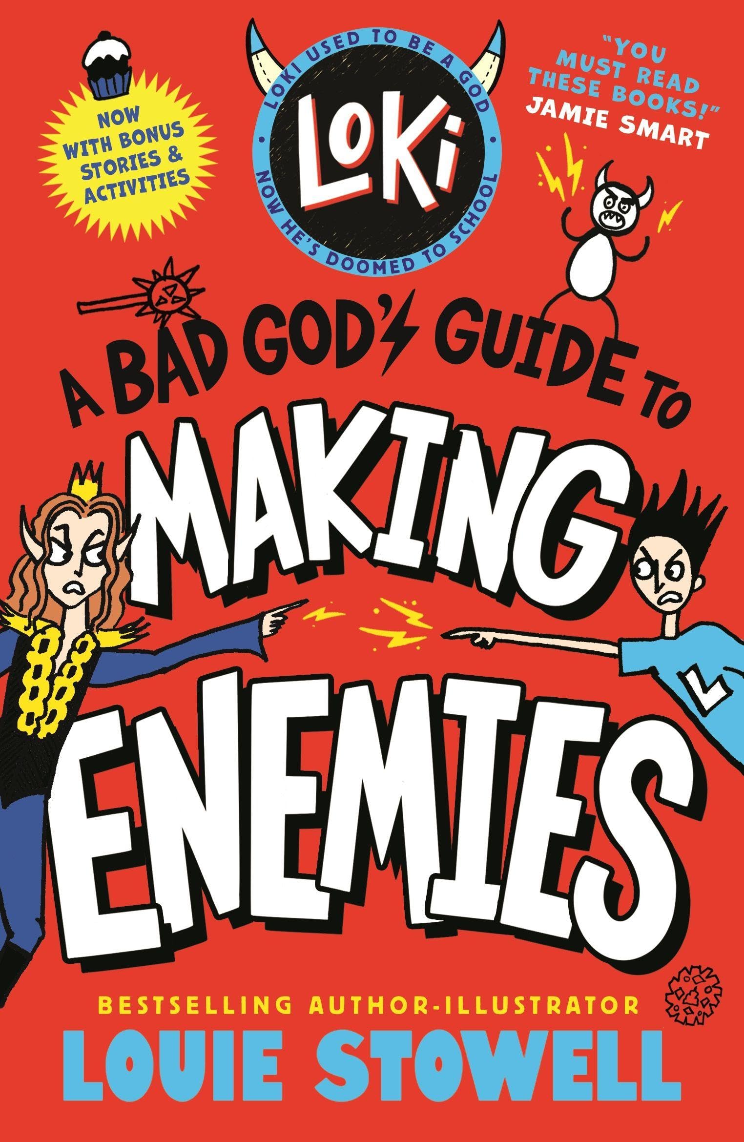 WALKER BOOKS Loki: A Bad God's Guide to Making Enemies | Paperback | Ages 8-12
