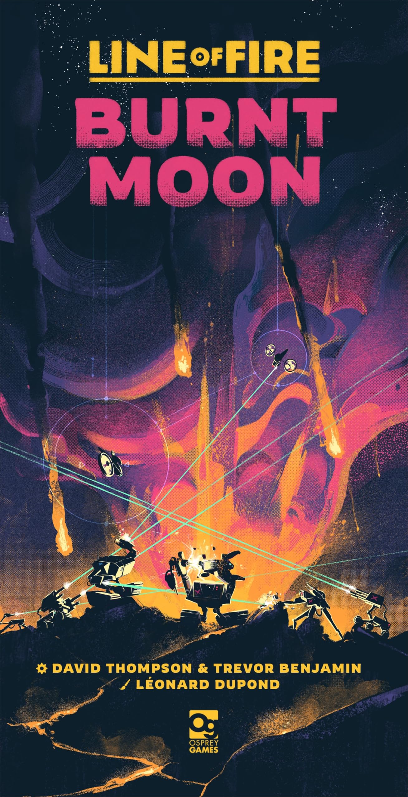 Line of Fire: Burnt Moon: An Undaunted 2200 Game