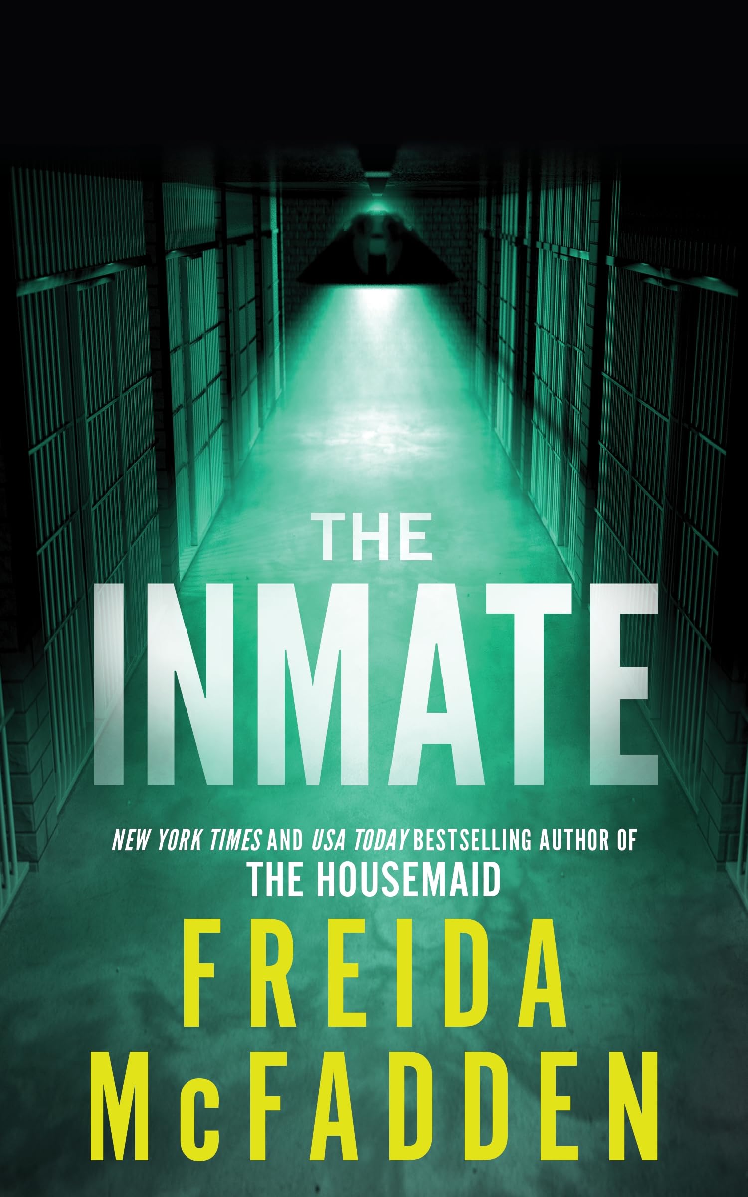 Freida McFadden - The Inmate | Psychological Thriller Paperback 1