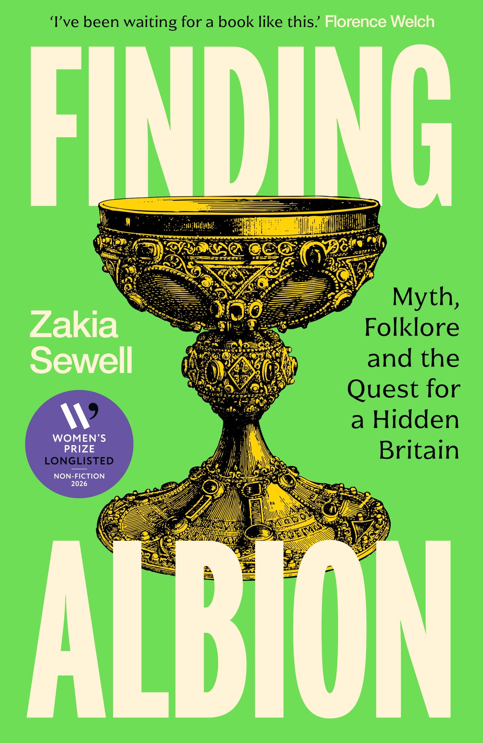 Zakia Sewell - Finding Albion: Myth, Folklore and the Quest for a Hidden Britain [Hardcover]
