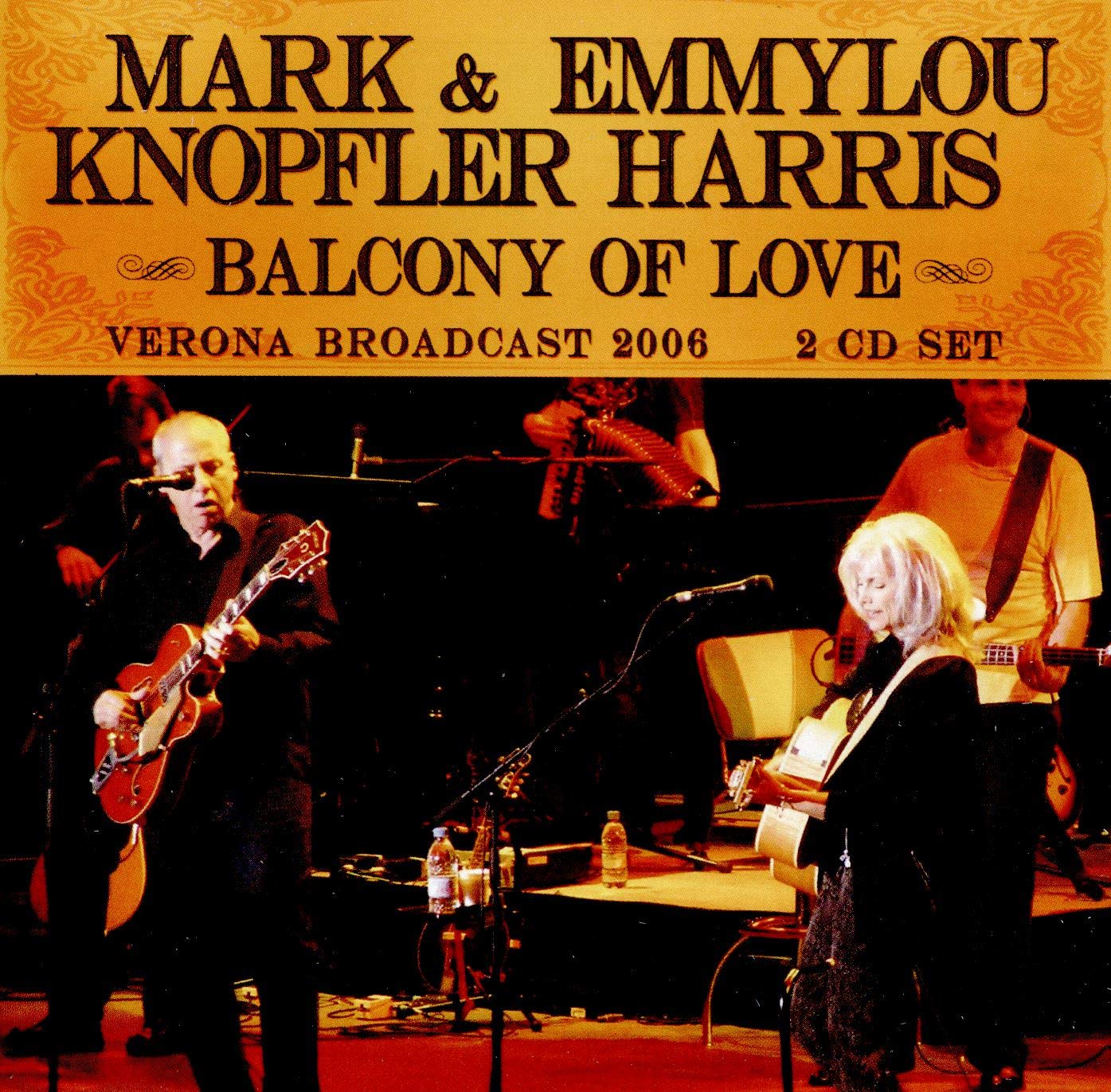 Mark Knopfler & Emmylou Harris - Balcony Of Love [2CD] 1