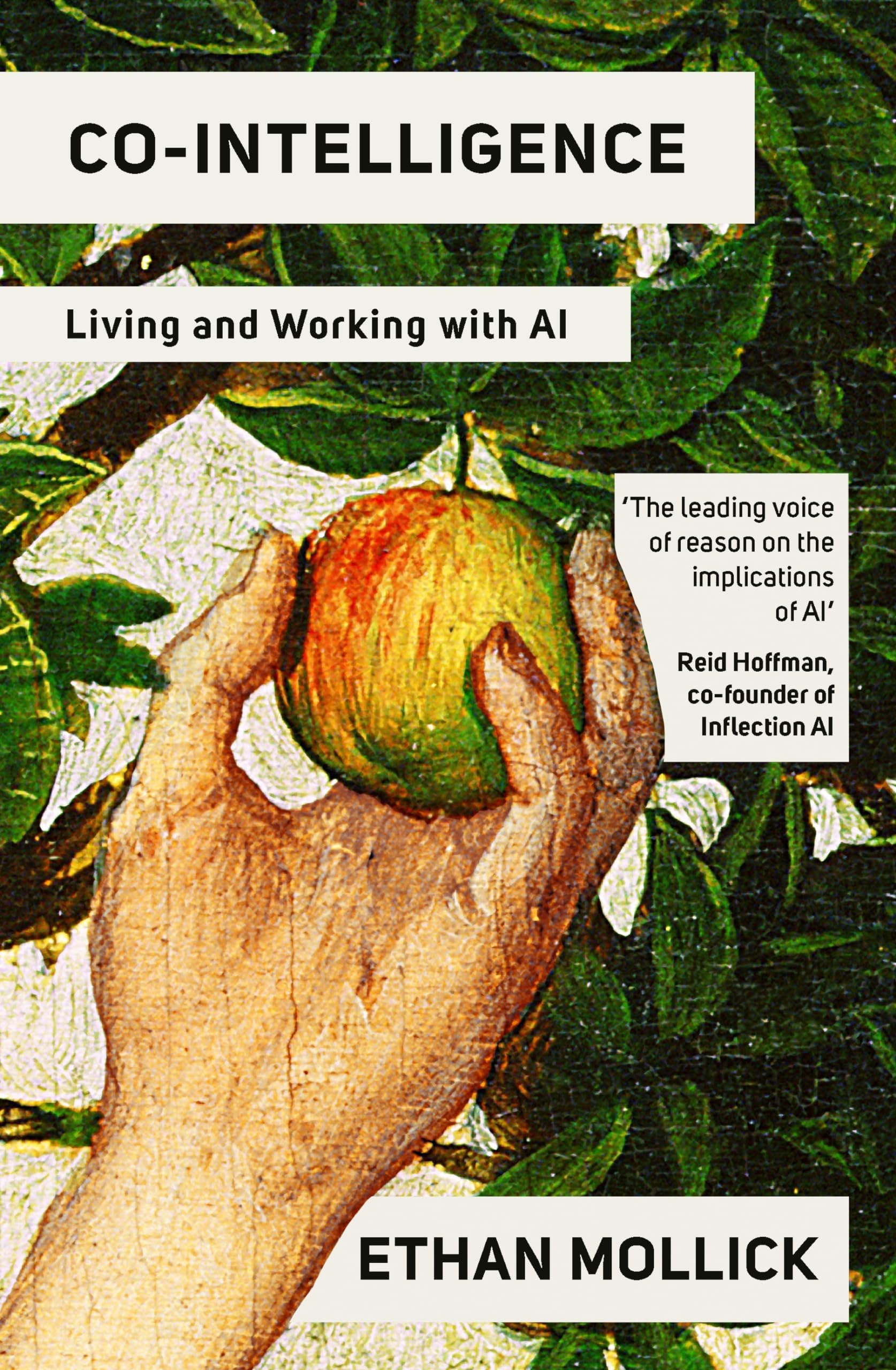 WH Allen Co-Intelligence: Living and Working with AI | Paperback | Ethan Mollick