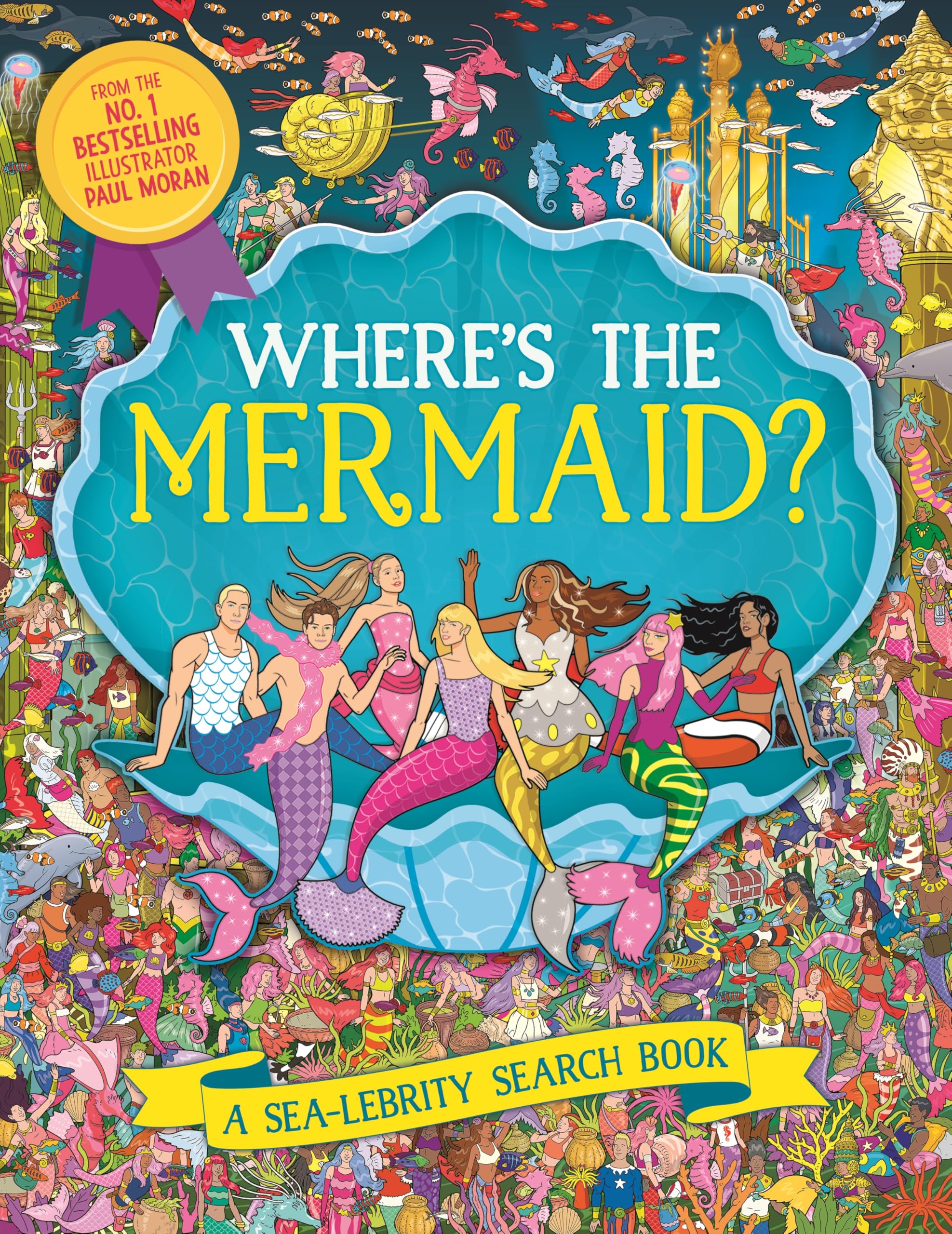 Michael O'Mara Books Where’s the Mermaid?: A Sea-lebrity Search and Find Book | Paperback | English