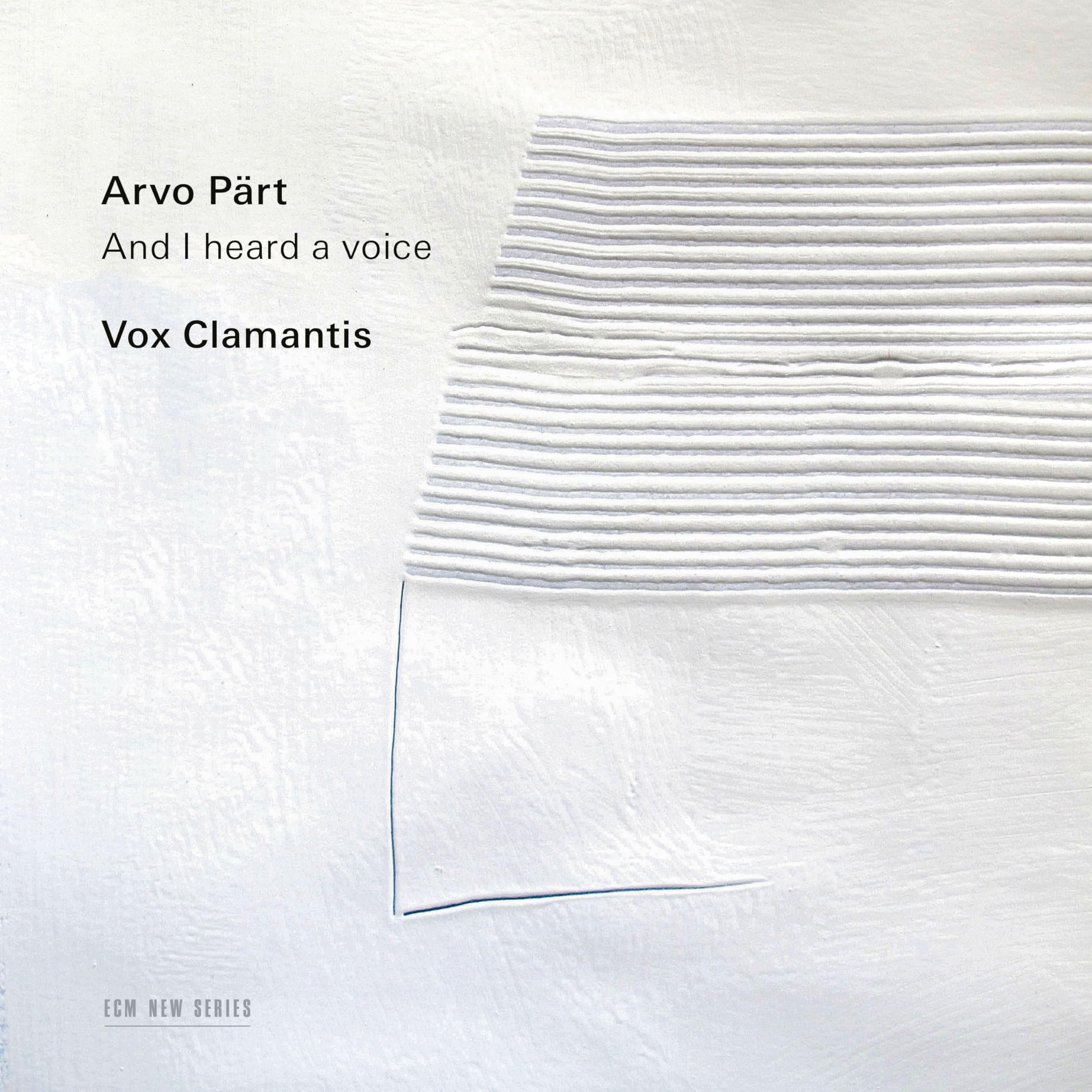 Arvo Pärt - And I Heard a Voice [VINYL]