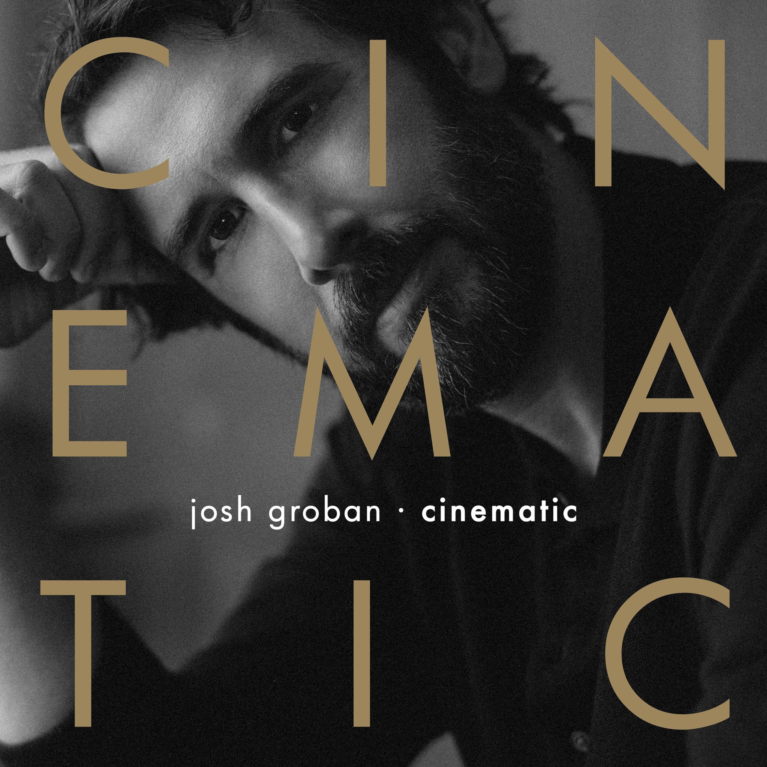 Josh Groban - Cinematic [Vinyl]